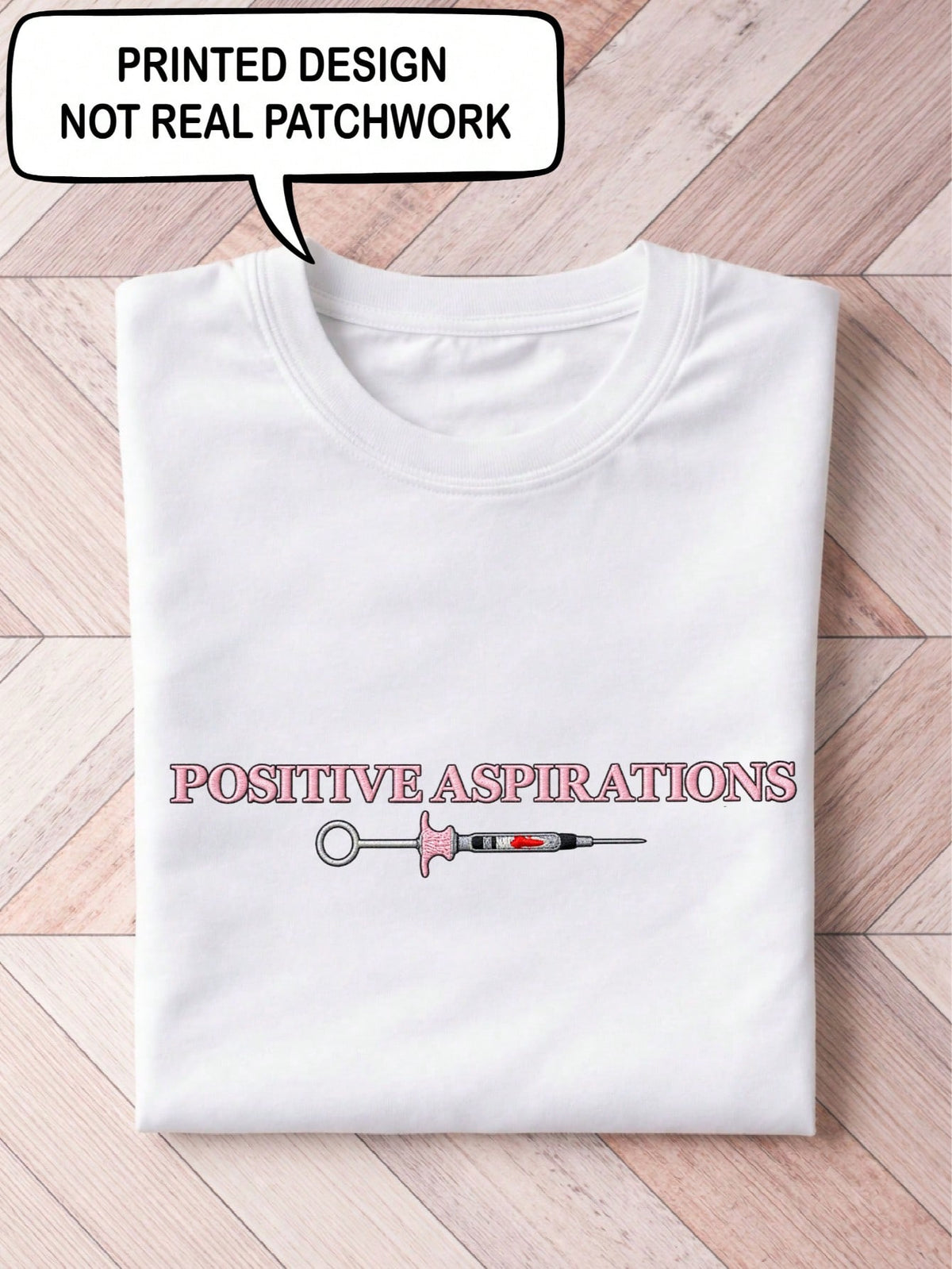 Positive Aspirations T-Shirt
