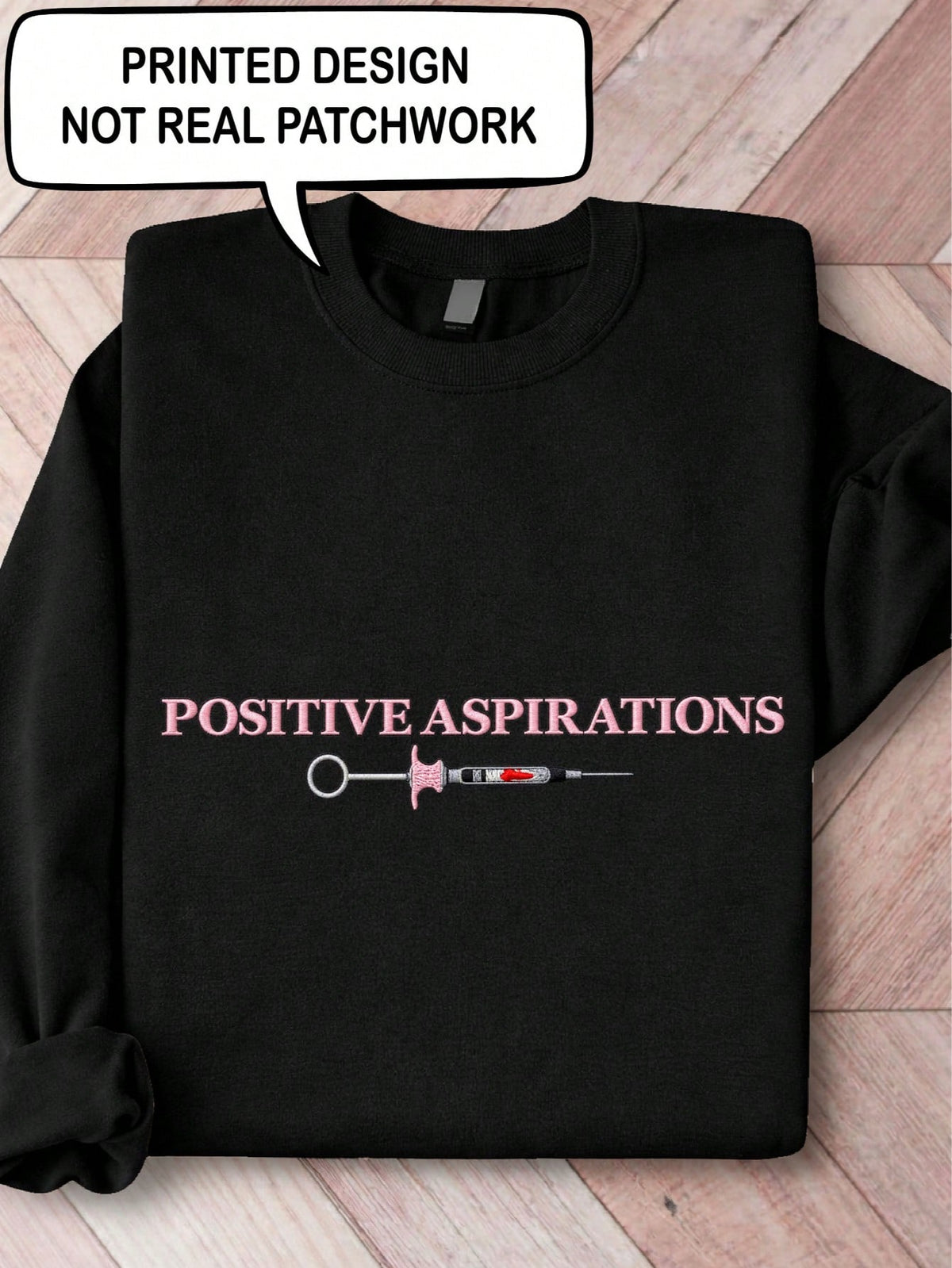 Positive Aspirations Sweatshirt