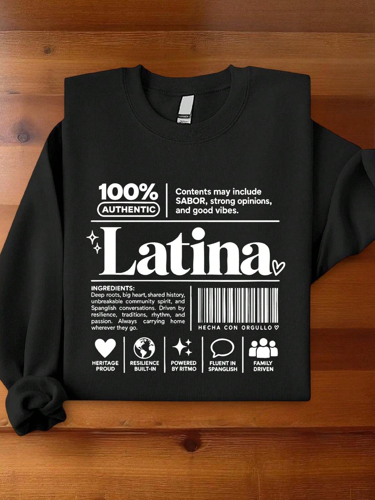 100% Latina Nutrition Facts Sweatshirt