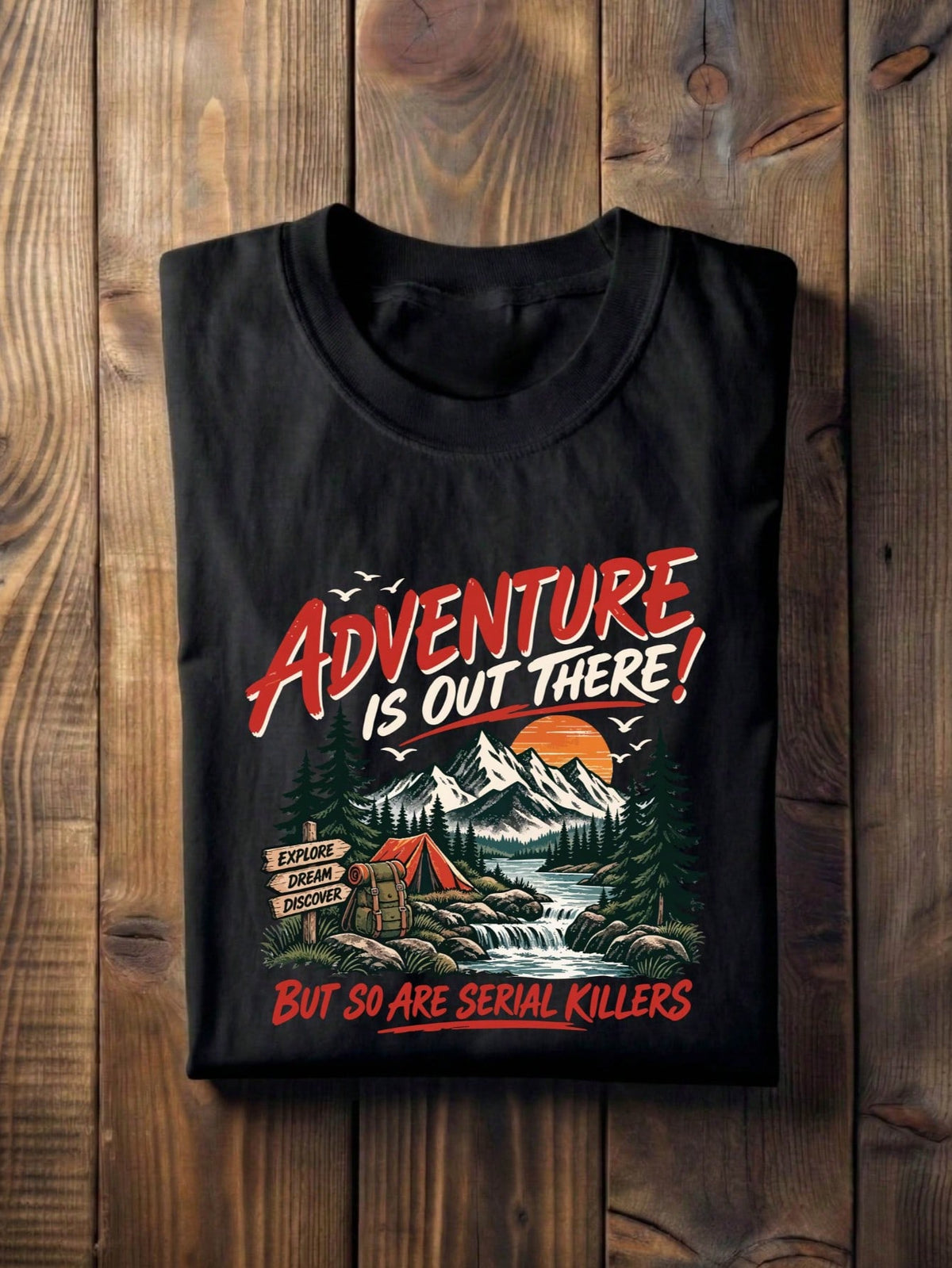 Adventure Is Out There T-Shirt