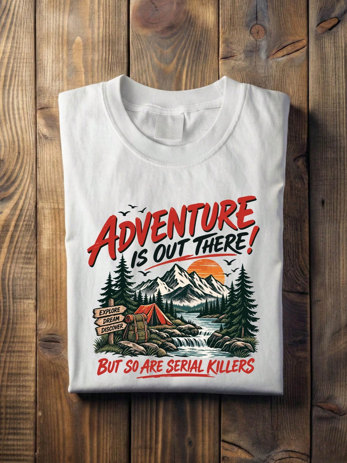 Adventure Is Out There T-Shirt