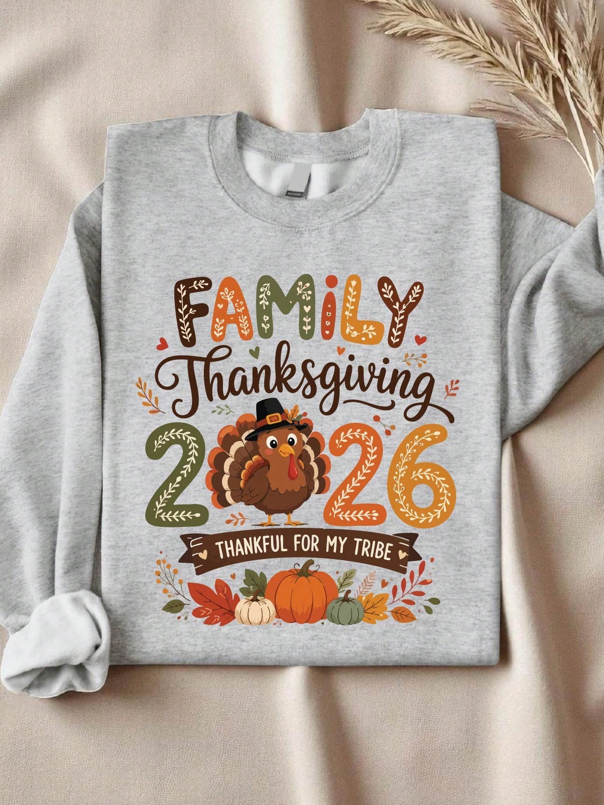 Family Thanksgiving 2026 Sweatshirt
