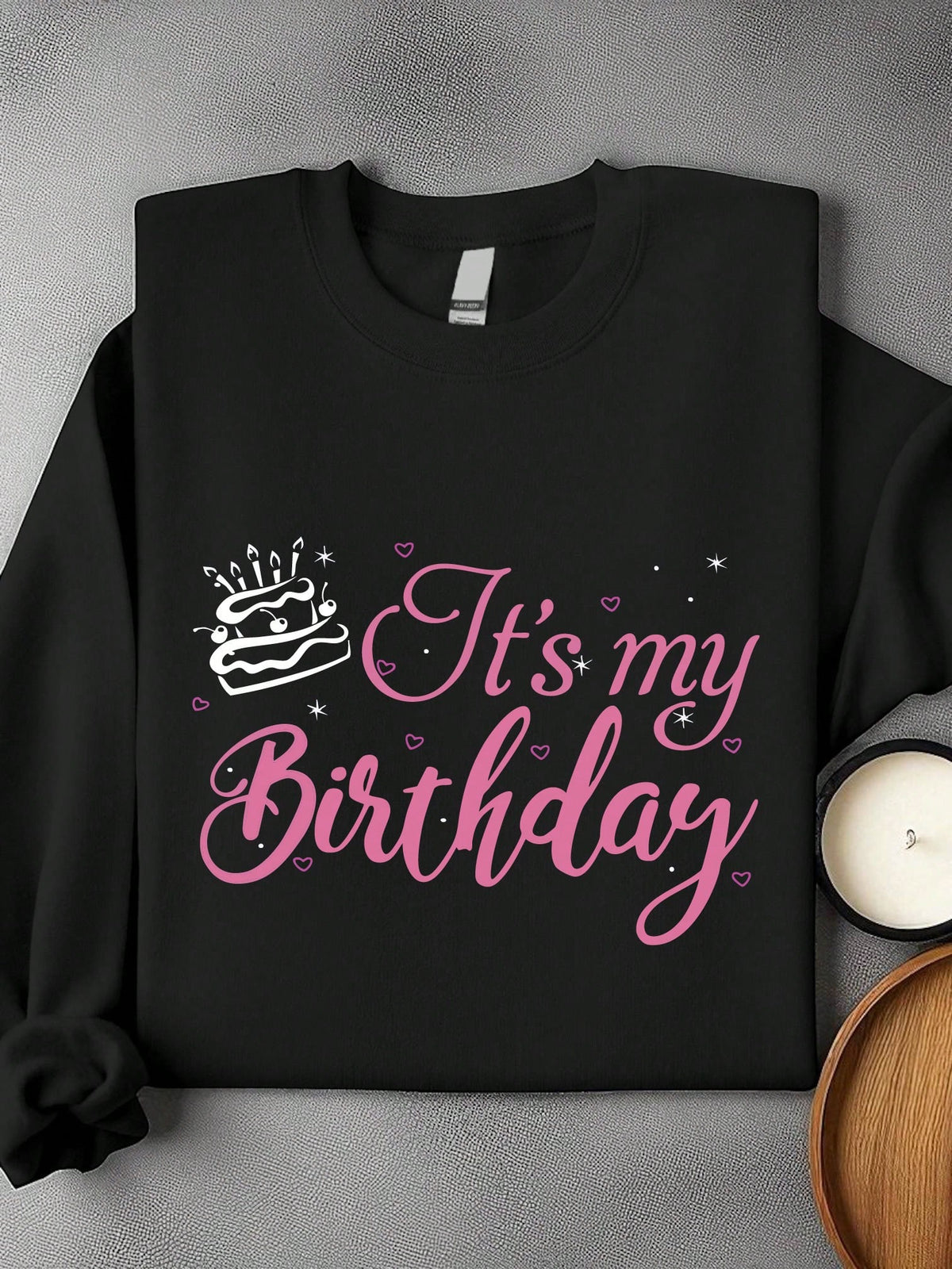 It's My Birthday Unisex Sweatshirt
