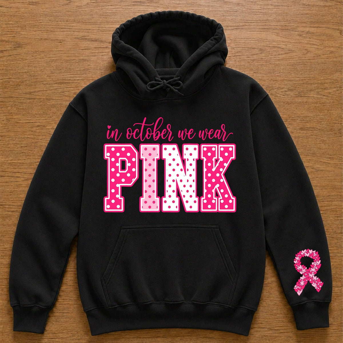 In October We Wear Pink Hoodie