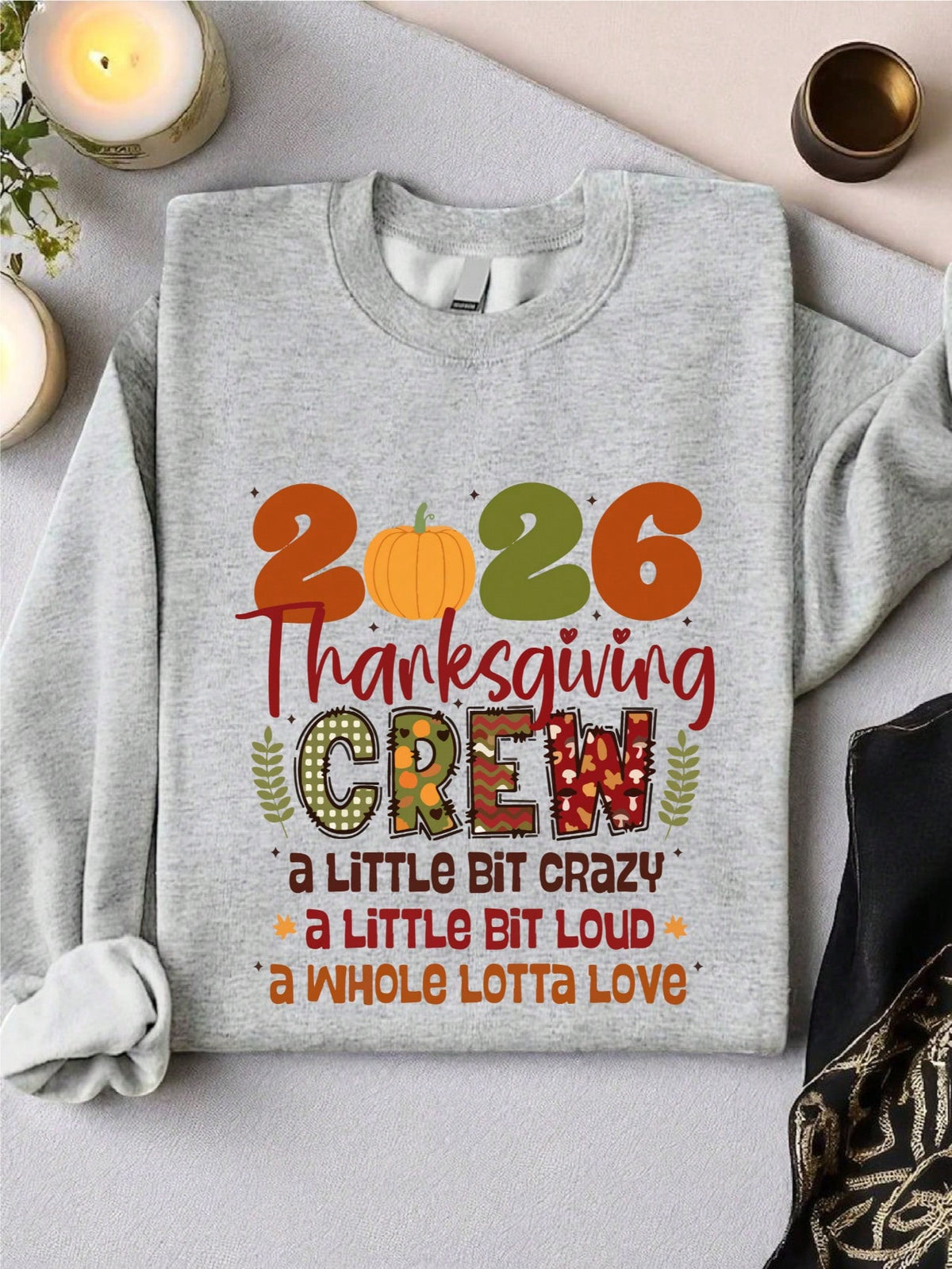 Funny Thanksgiving Crew 2026 Sweatshirt