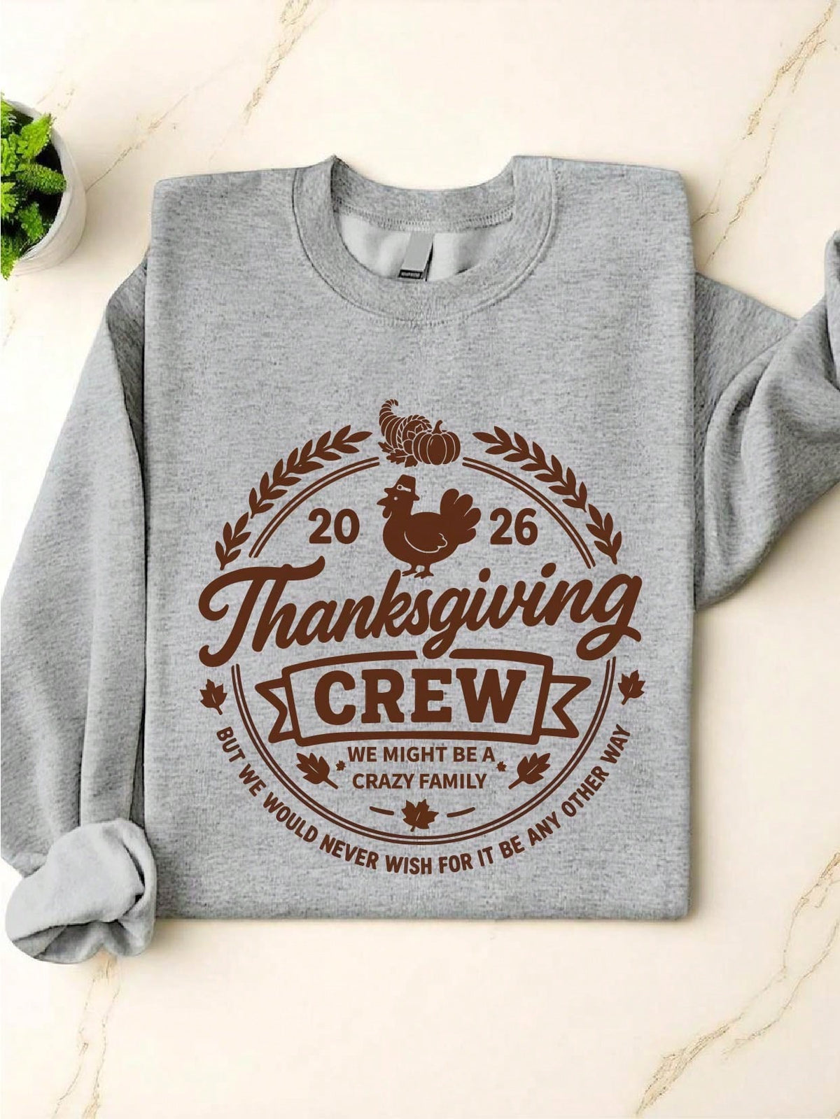 Thanksgiving Crew 2026 Sweatshirt