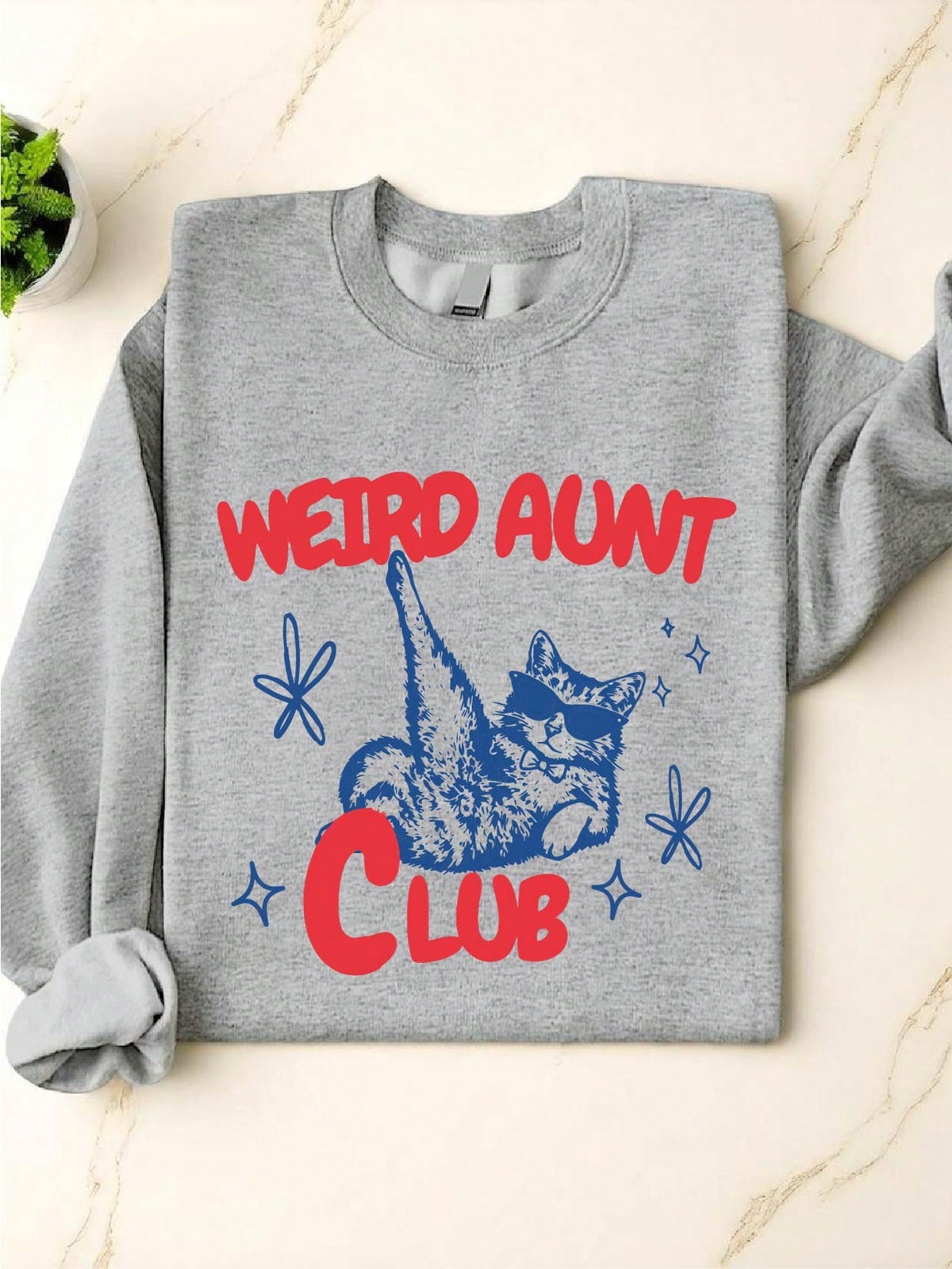 Weird Aunt Club Sweatshirt