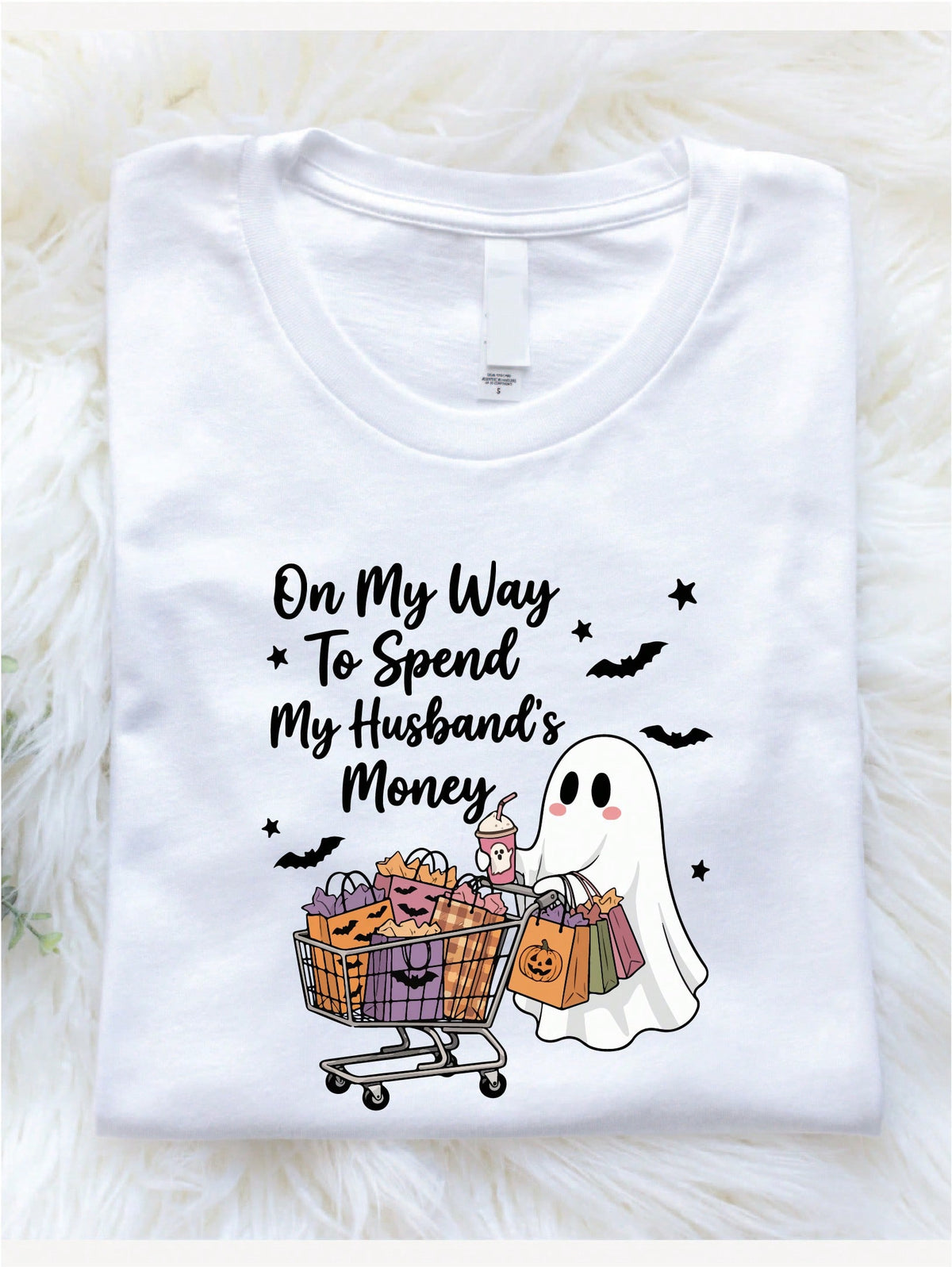On Way To Spend My Husband's Money T-Shirt