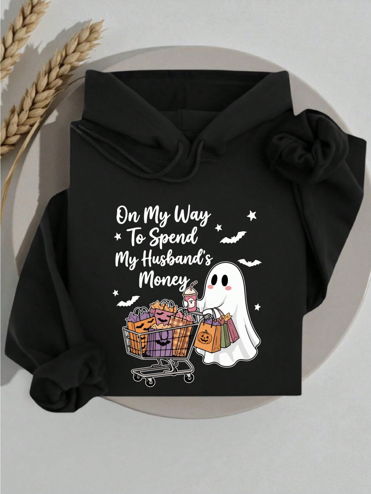 On Way To Spend My Husband's Money Hoodie