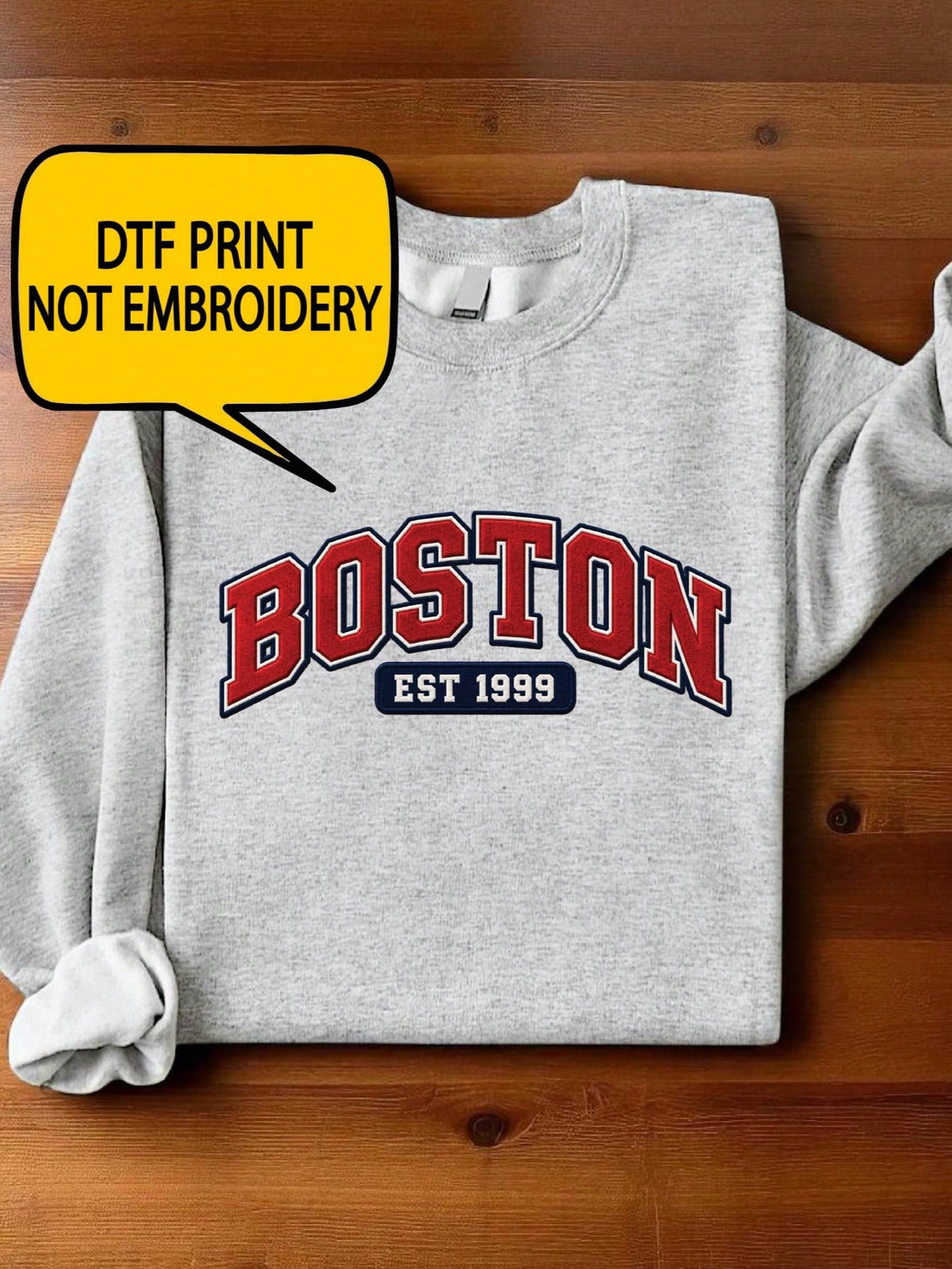 Boston Est 1999 Sweatshirt