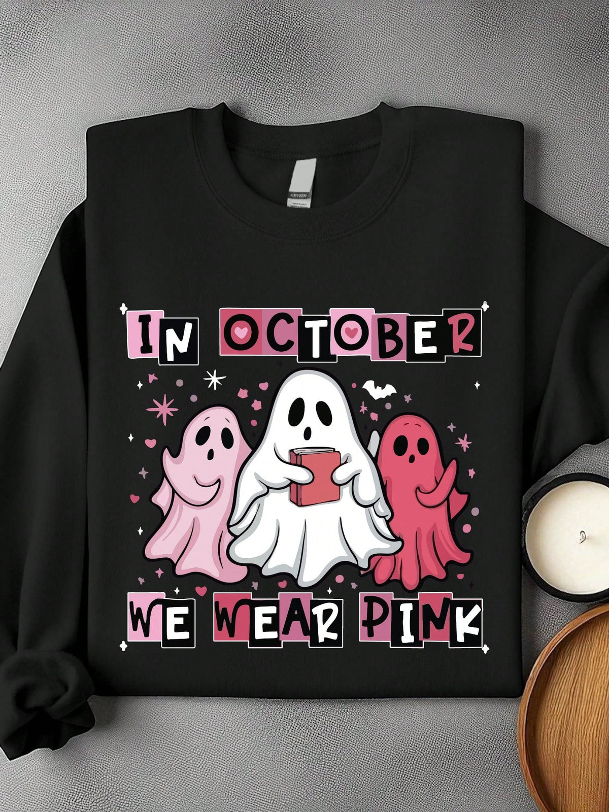 In October We Wear Pink Unisex Sweatshirt