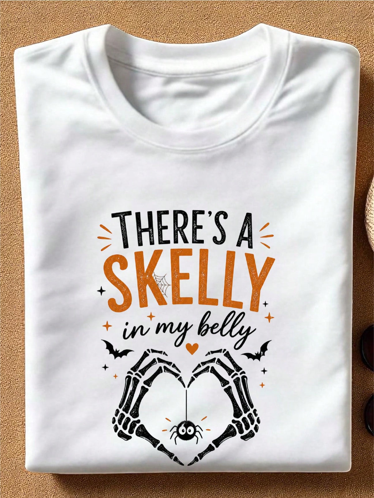 There's A Skelly In My Belly T-Shirt