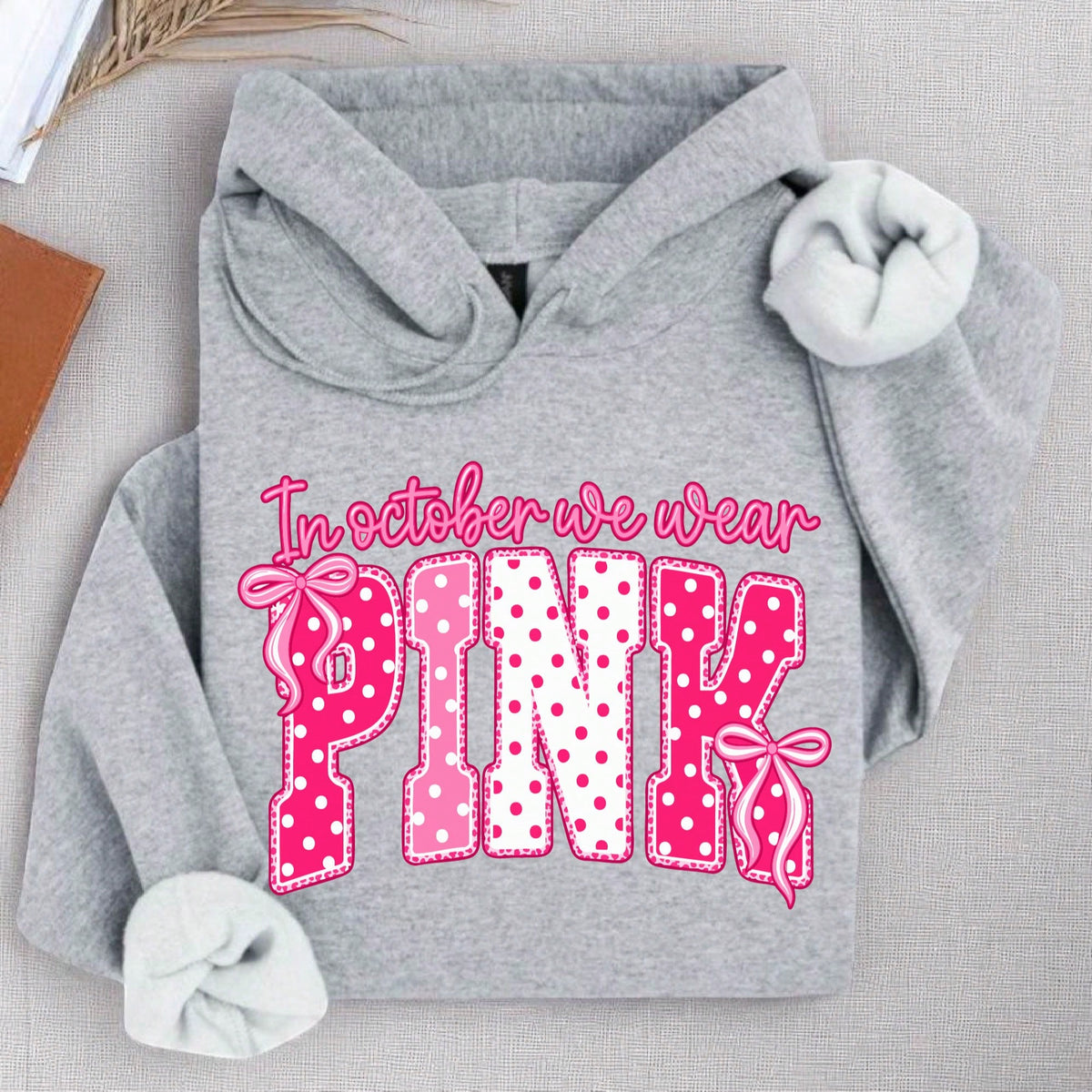 In October We Wear Pink Hoodie