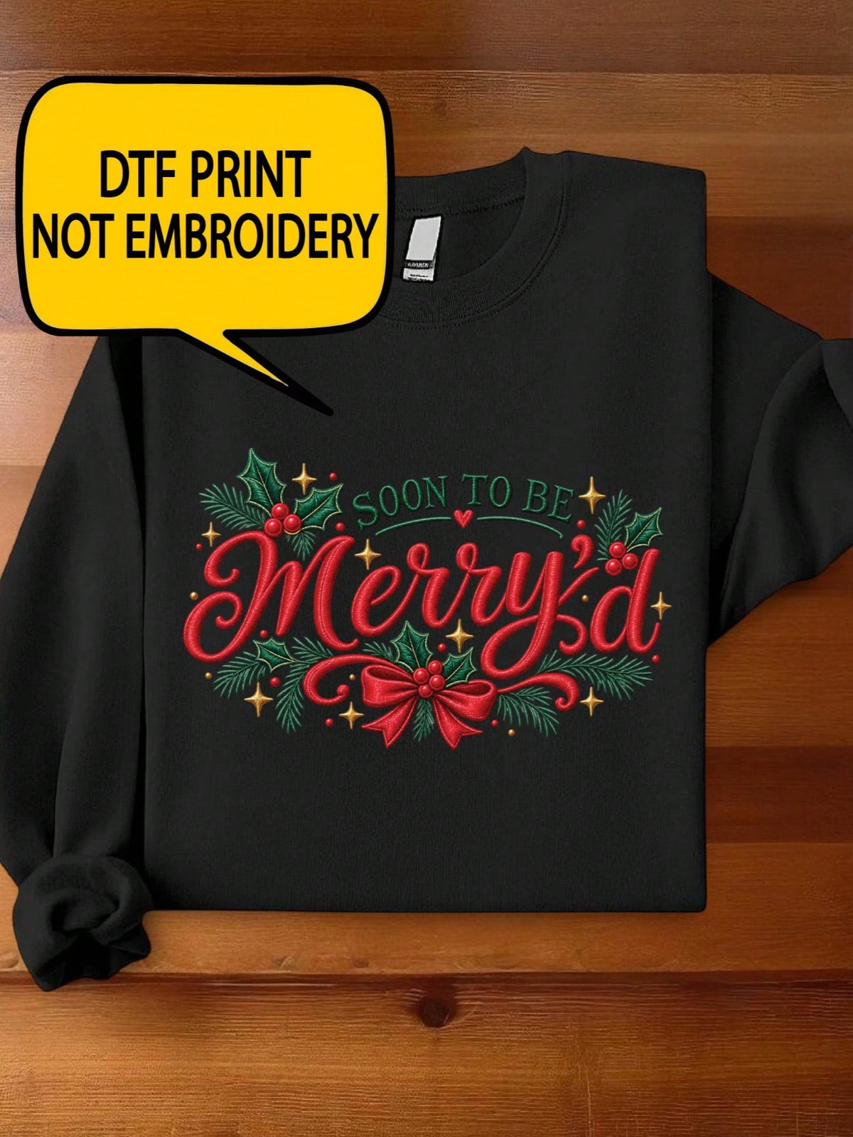 Soon To Be Merry'd Sweatshirt
