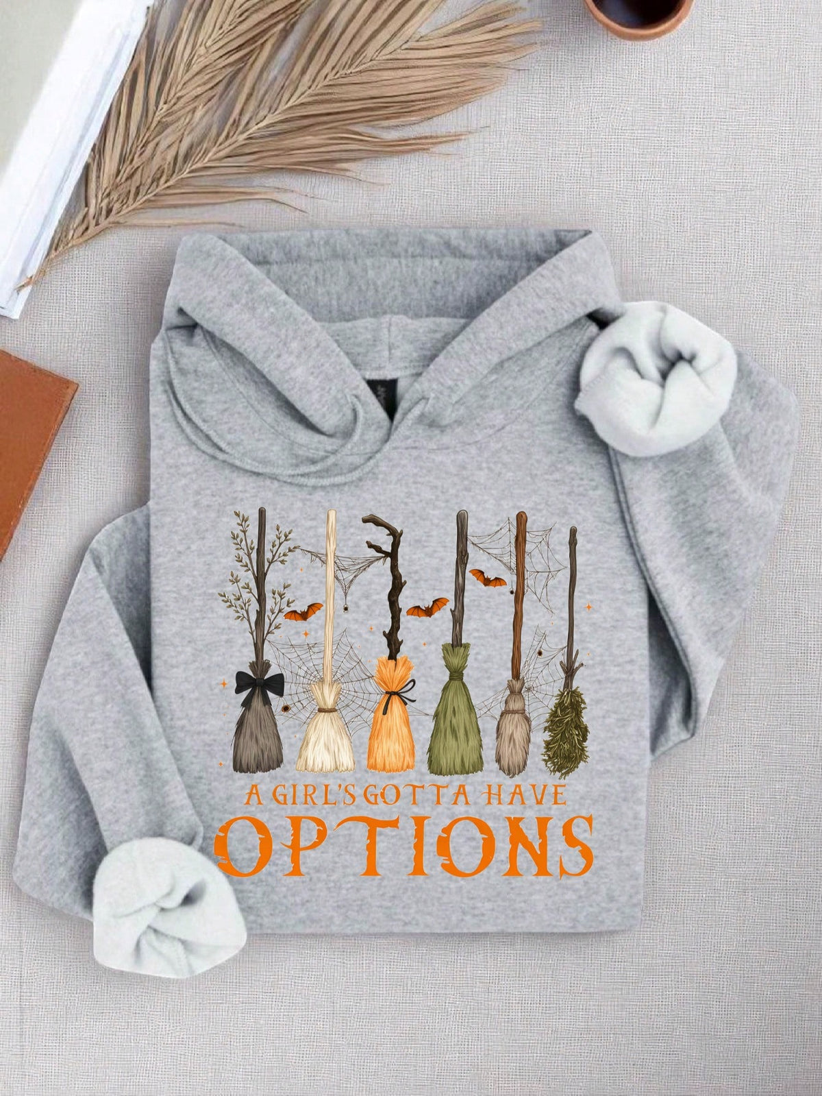 A Girl's Gotta Have Options Hoodie
