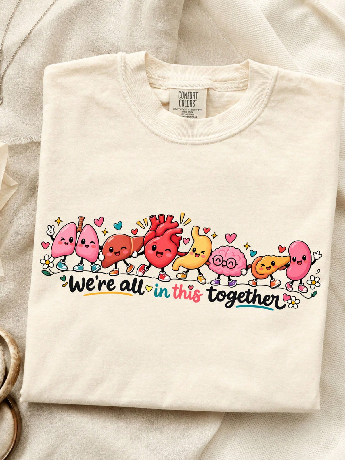 We're All In This Together T-Shirt
