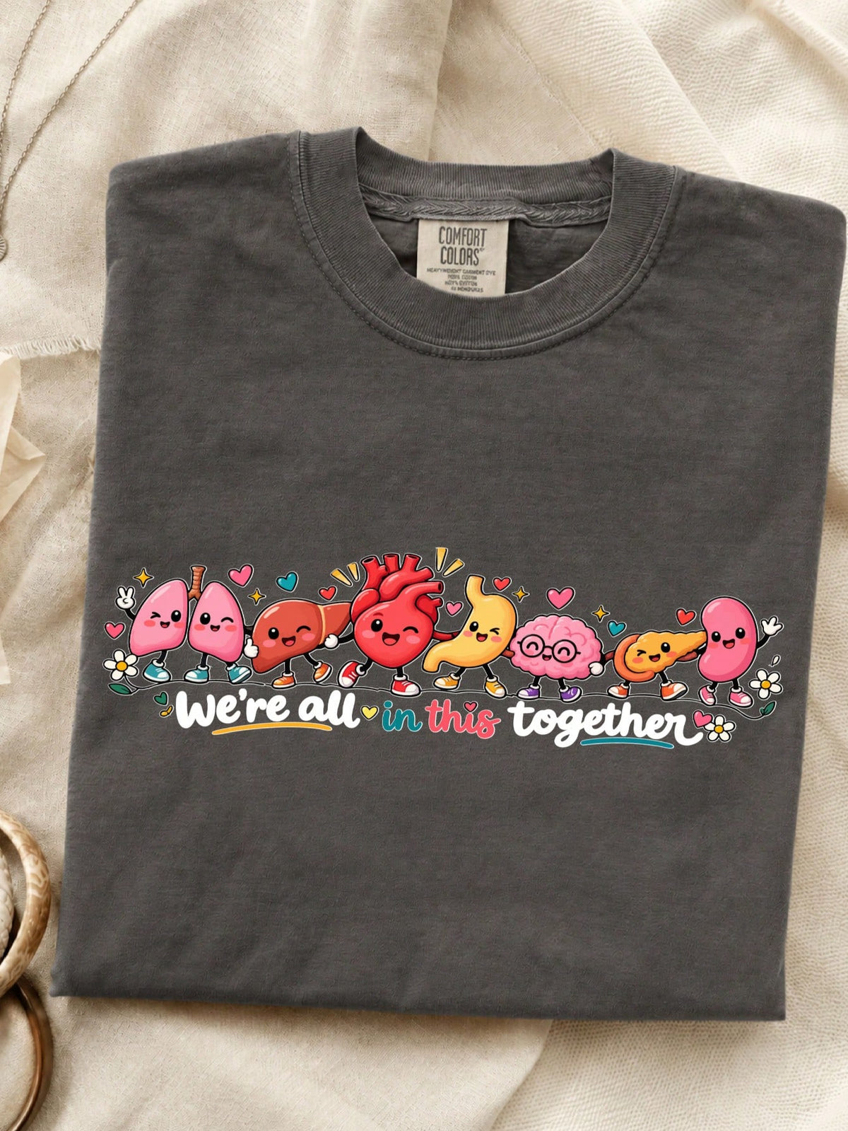 We're All In This Together T-Shirt
