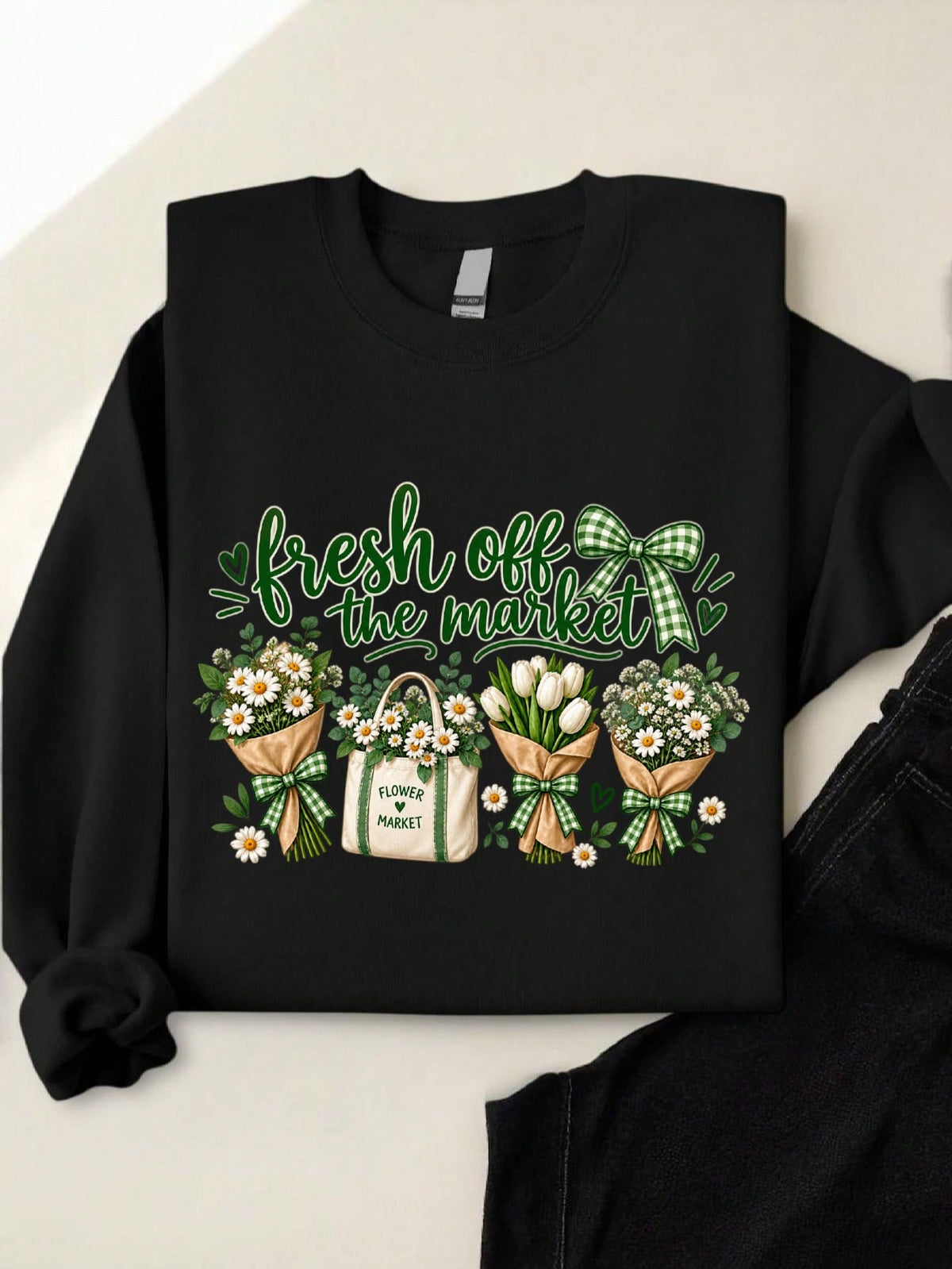 Fresh Off The Market Sweatshirt