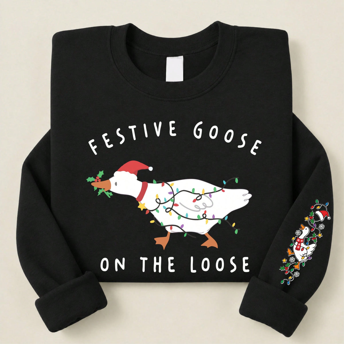 Festive Goose On The Loose Sweatshirt