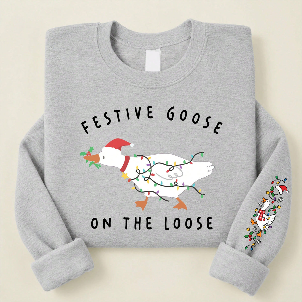Festive Goose On The Loose Sweatshirt