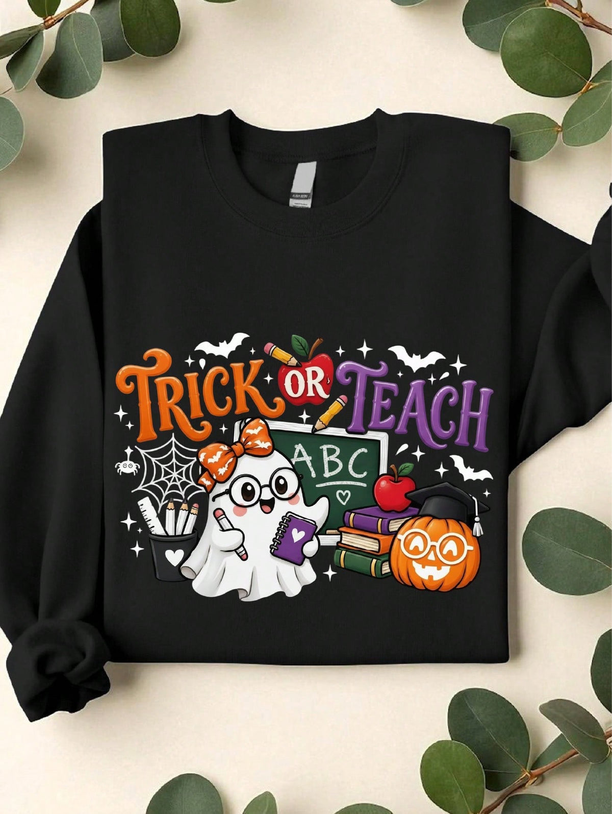 Trick Or Teach Sweatshirt
