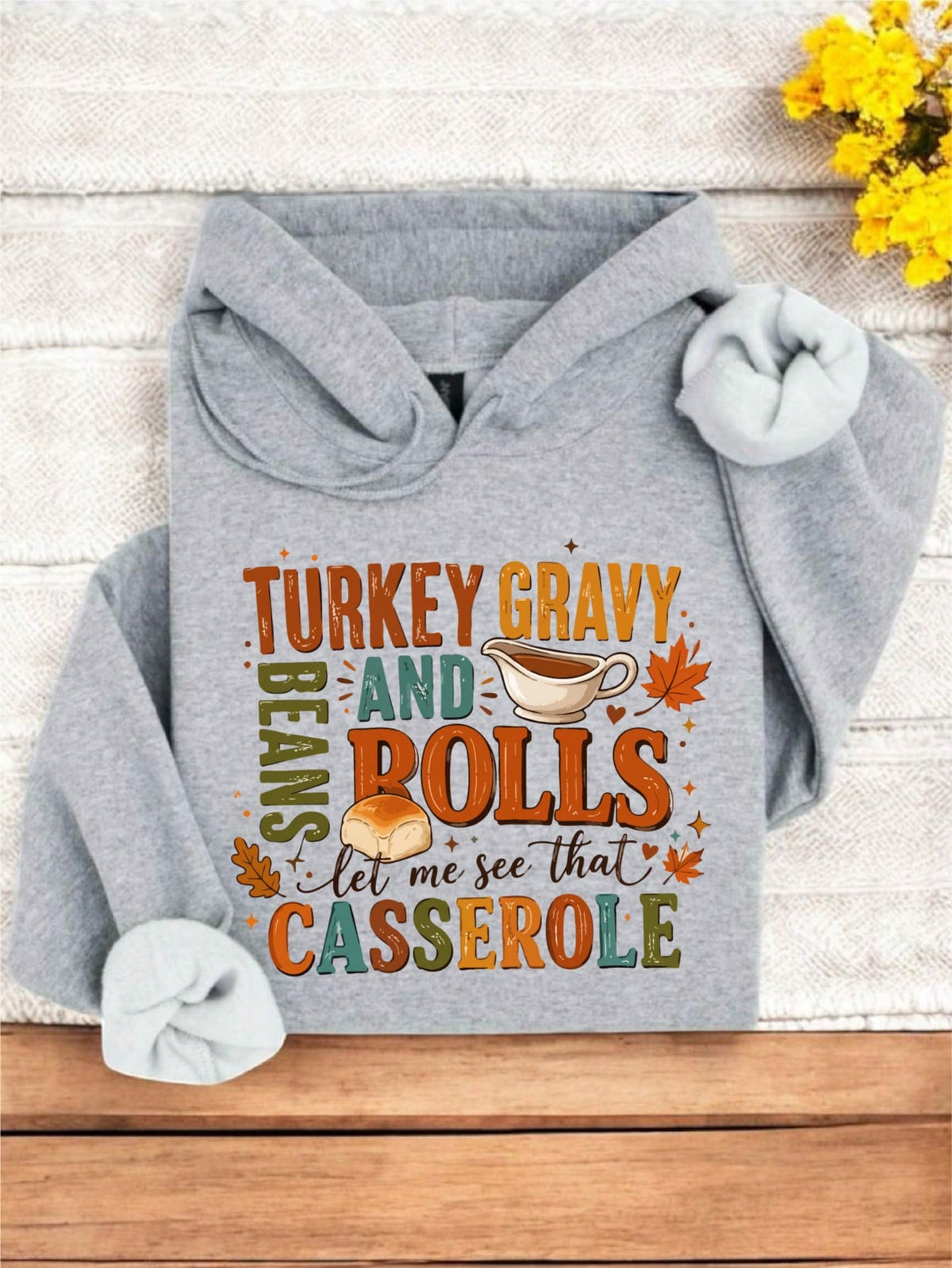 Funny Thankful Turkey Beans Rolls Hoodie