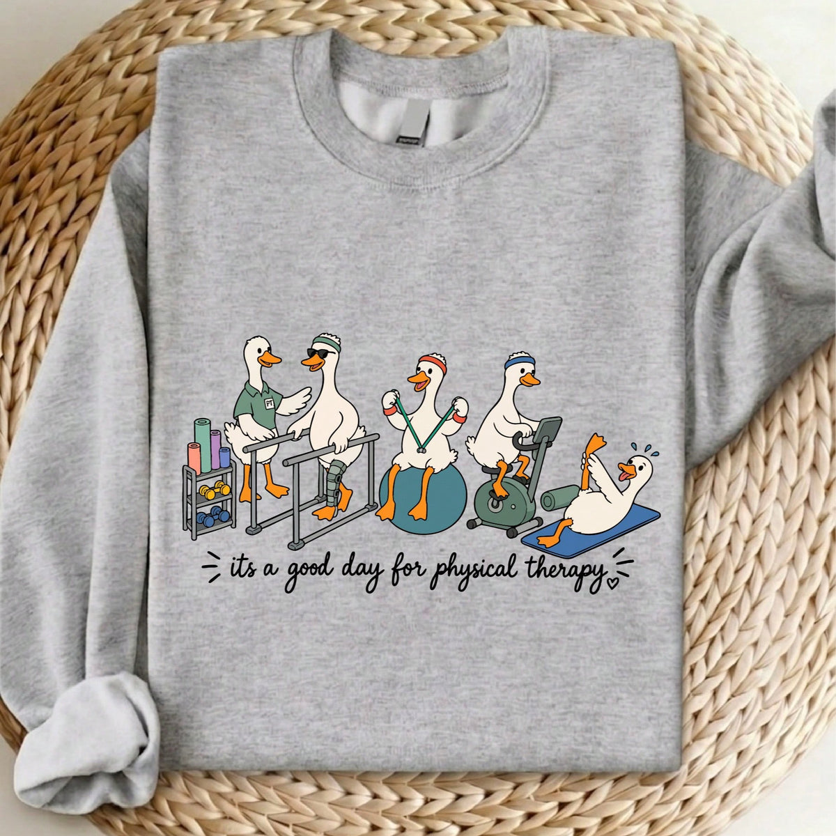It's A Good Day For Physical Therapy Sweatshirt