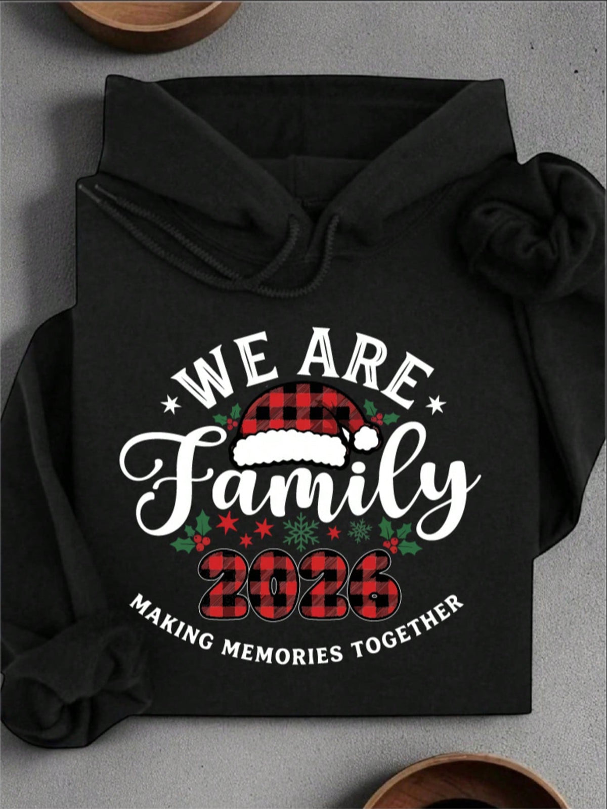 We Are Family 2026 Making Memories Together Unisex Hoodie