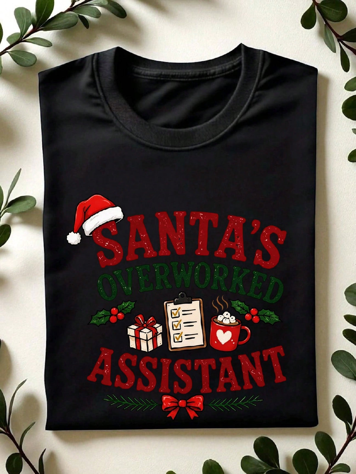 Santa's Overworked Assistant T-Shirt