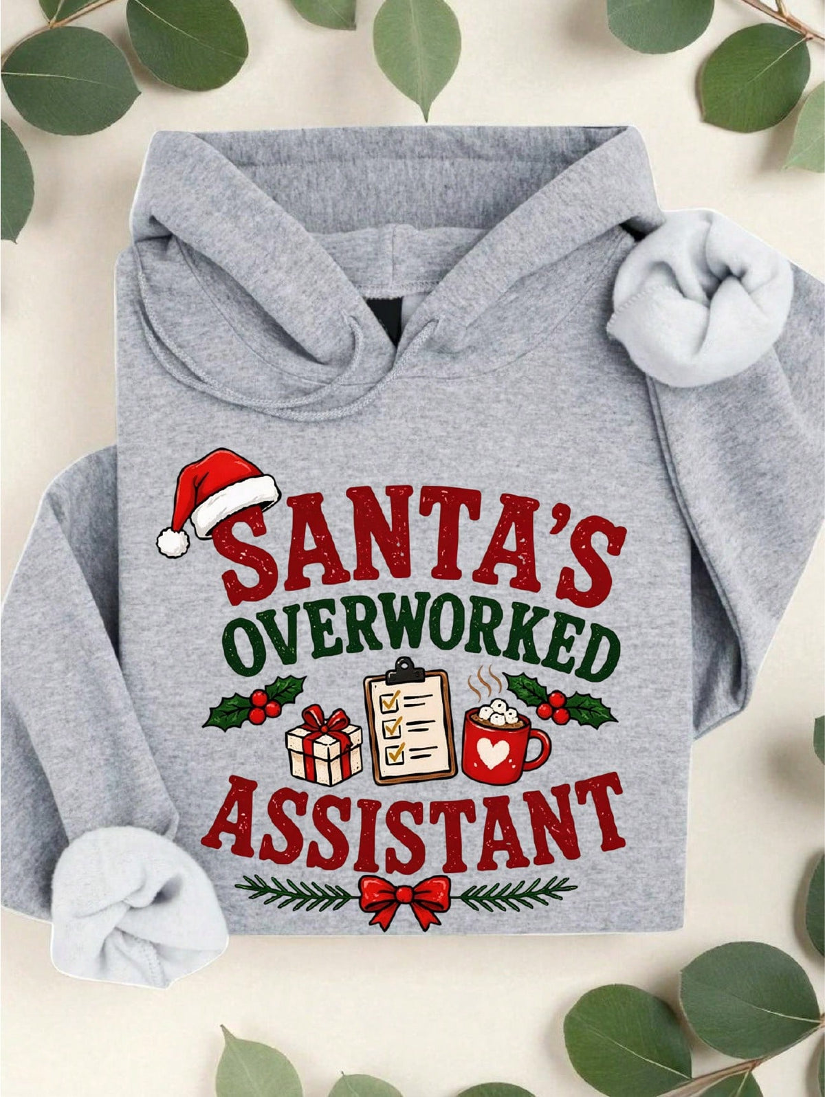 Santa's Overworked Assistant Hoodie