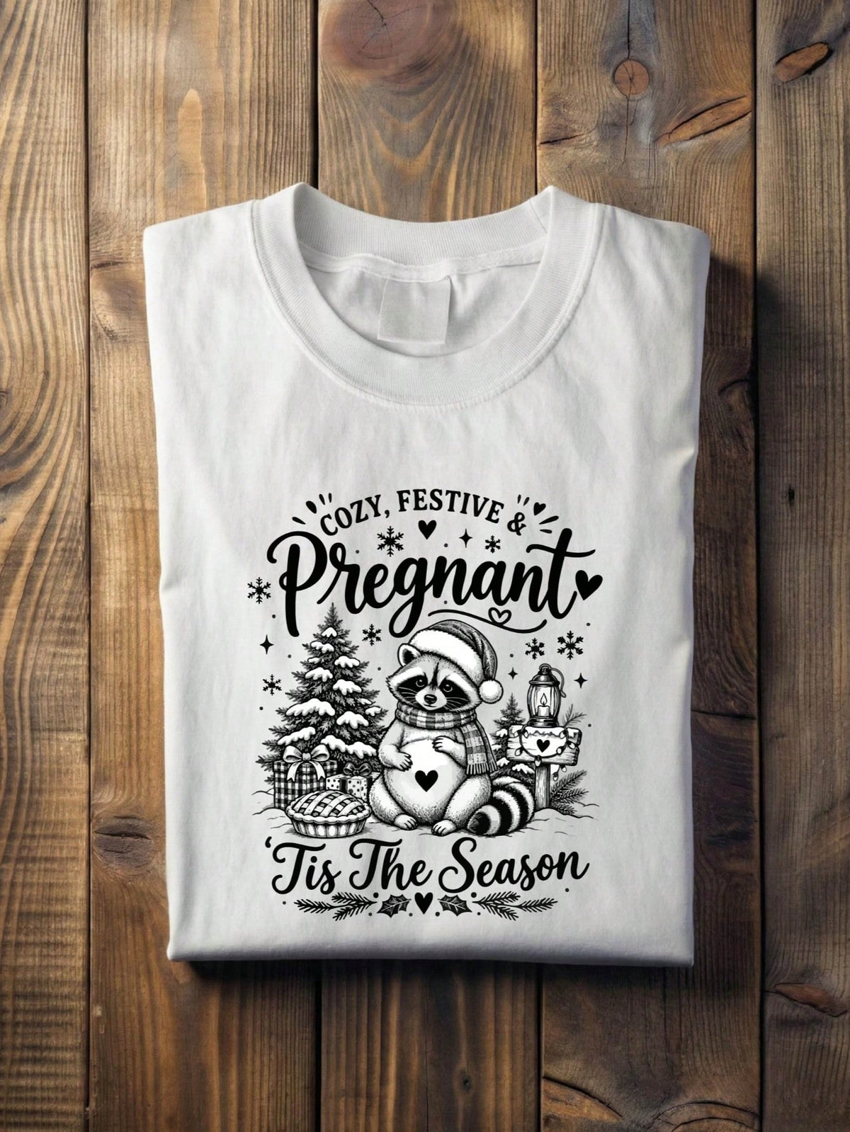 Cozy Festive And Pregnant Christmas T-Shirt