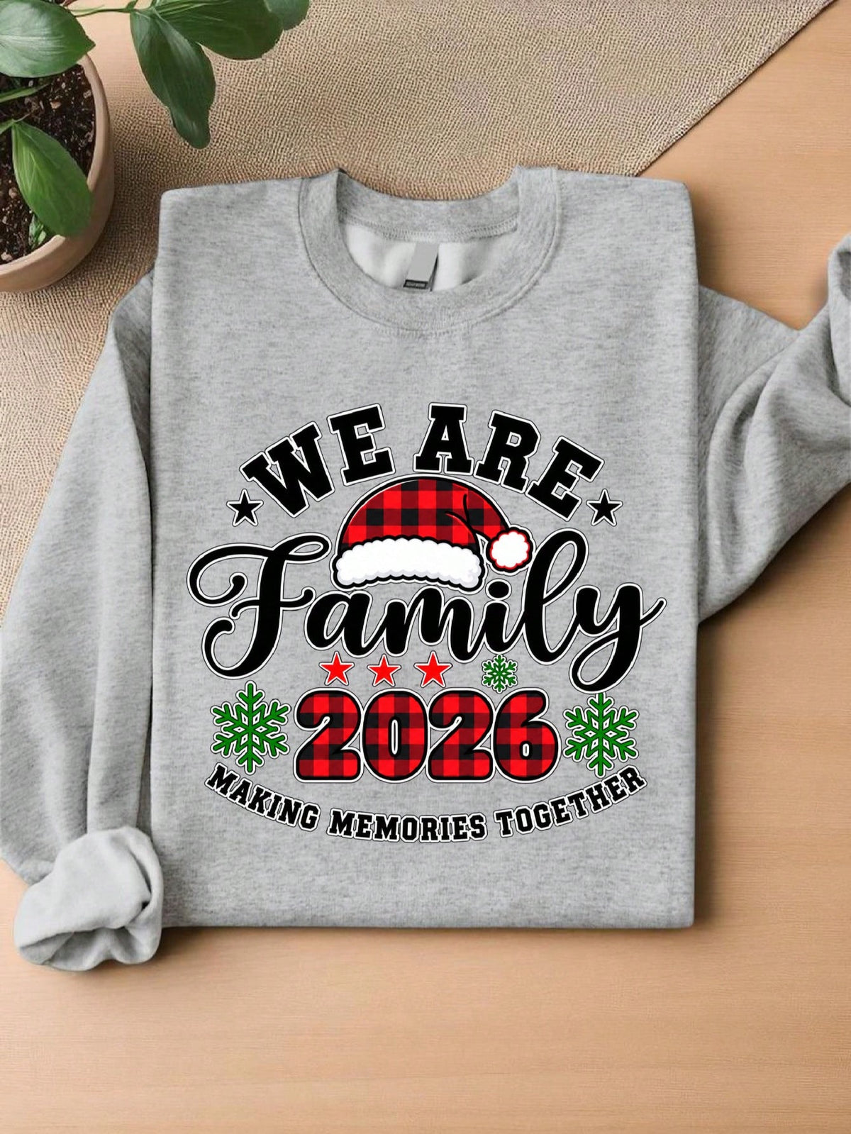 We Are Family Christmas 2026 Sweatshirt