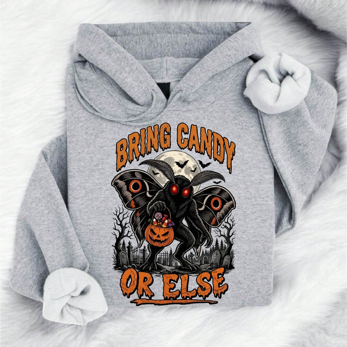Bring Candy Or Else Hoodie