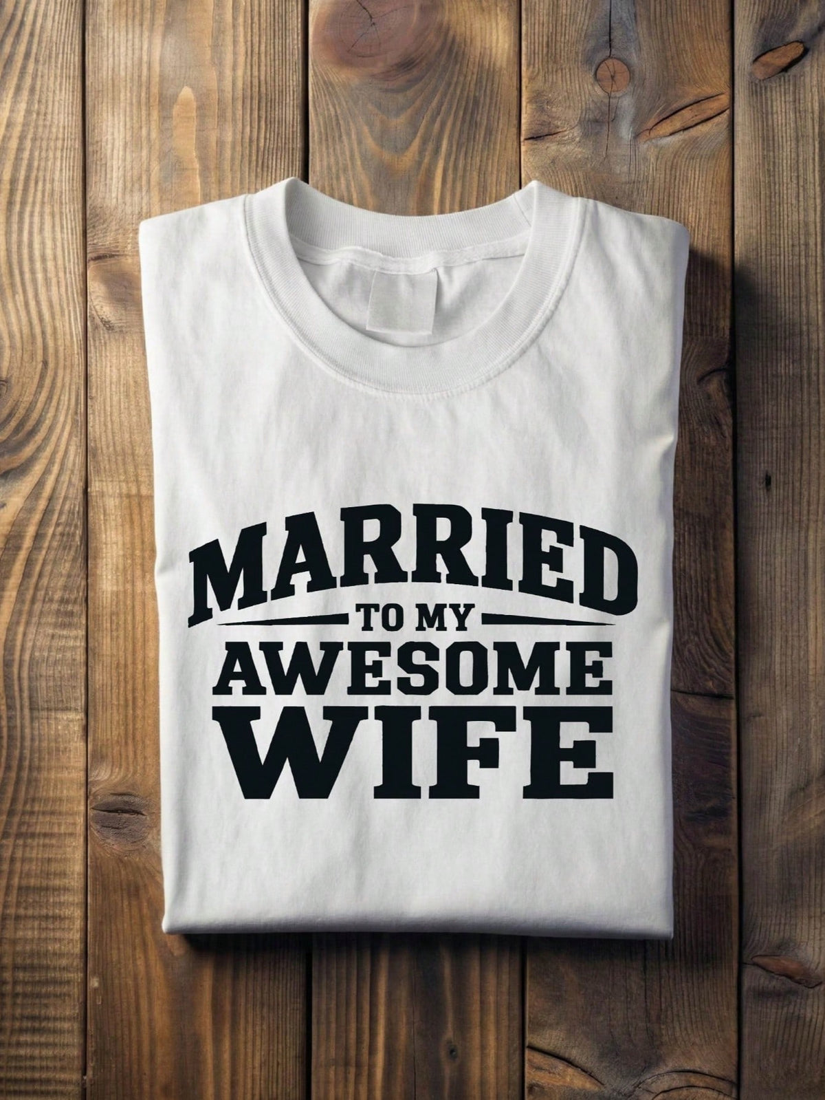 Married To My Awesome Wife T-Shirt