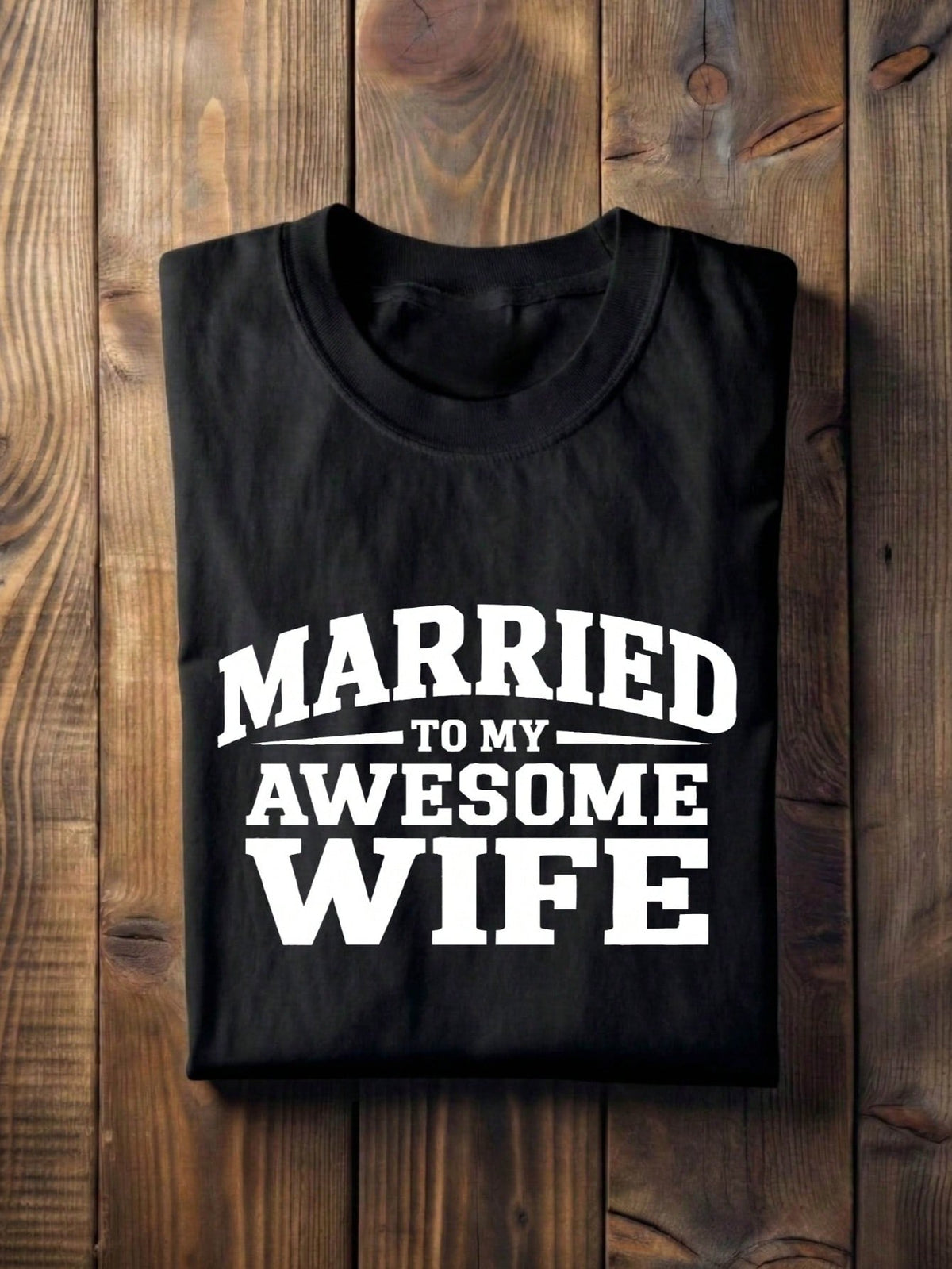Married To My Awesome Wife T-Shirt