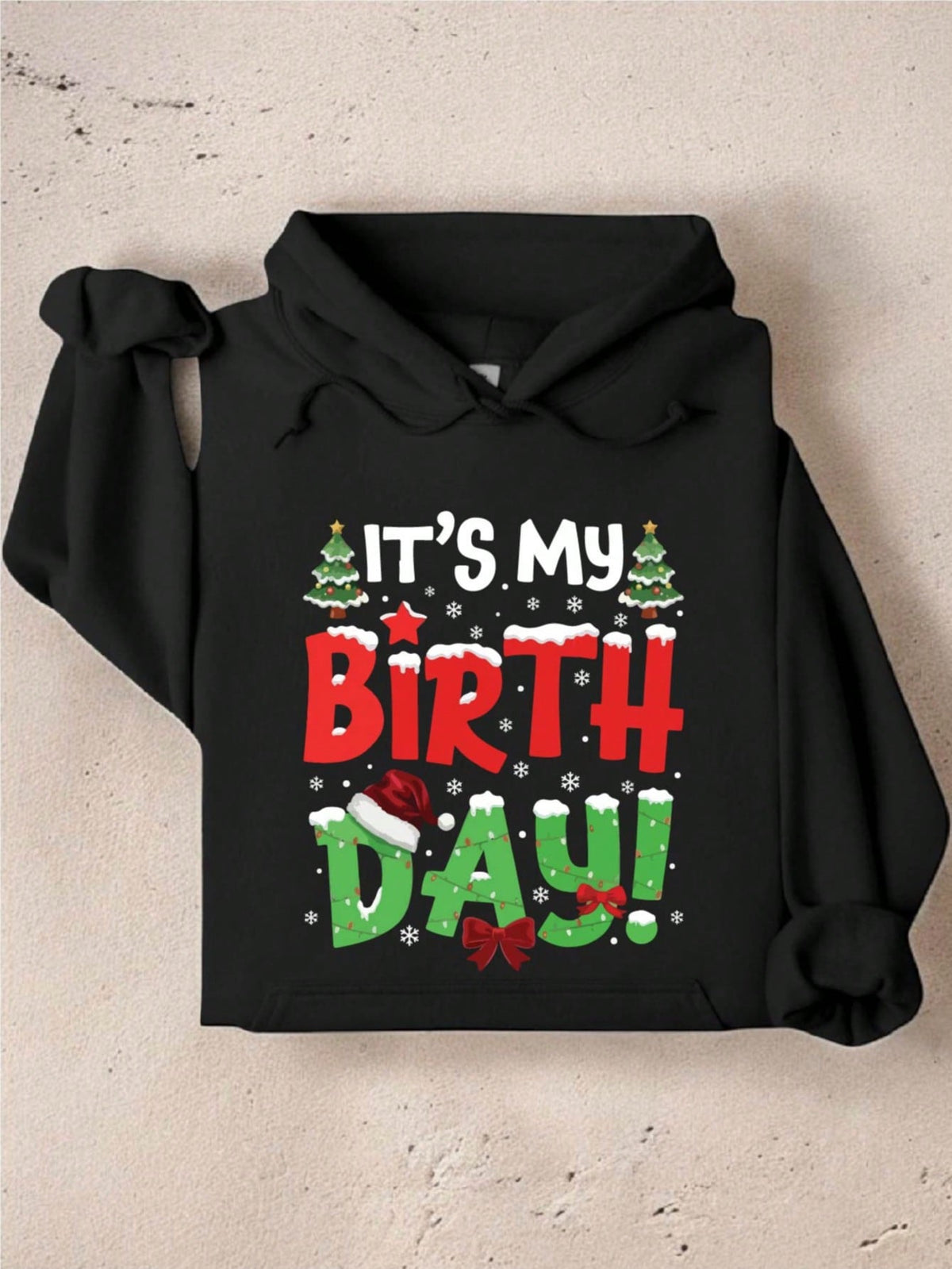 It's My Birthday Christmas Hoodie