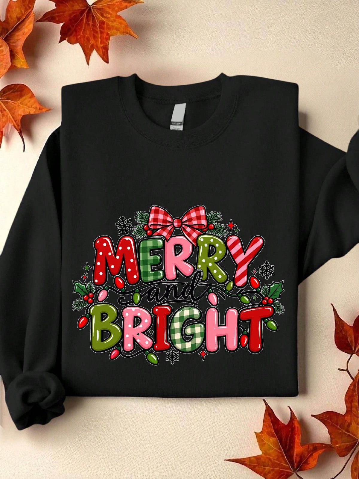 Merry And Bright Sweatshirt