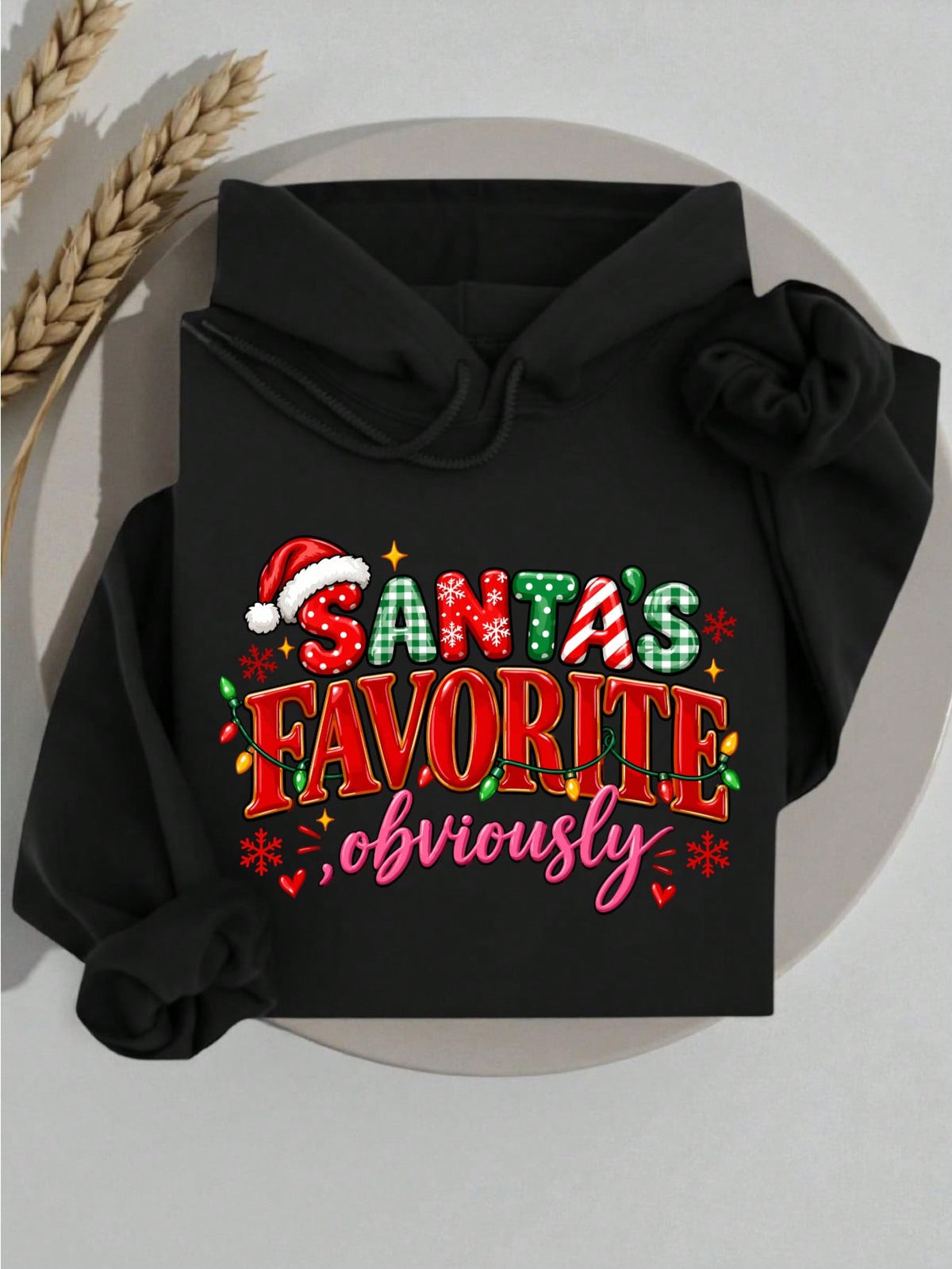 Santa's Favorite Obviously Hoodie