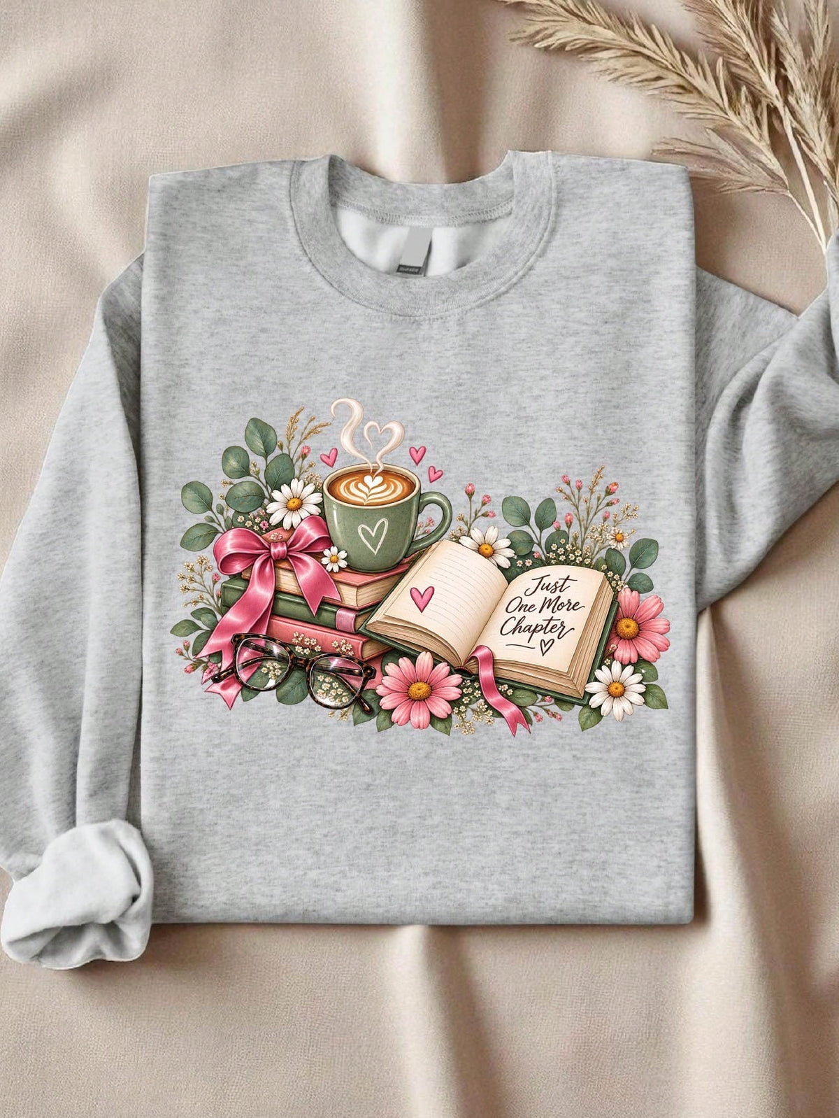 Just One More Chapter Sweatshirt