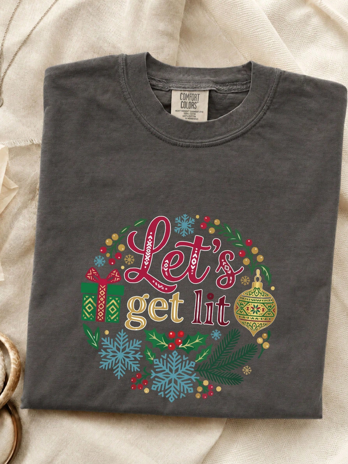 Lets Get Lit T-Shirt