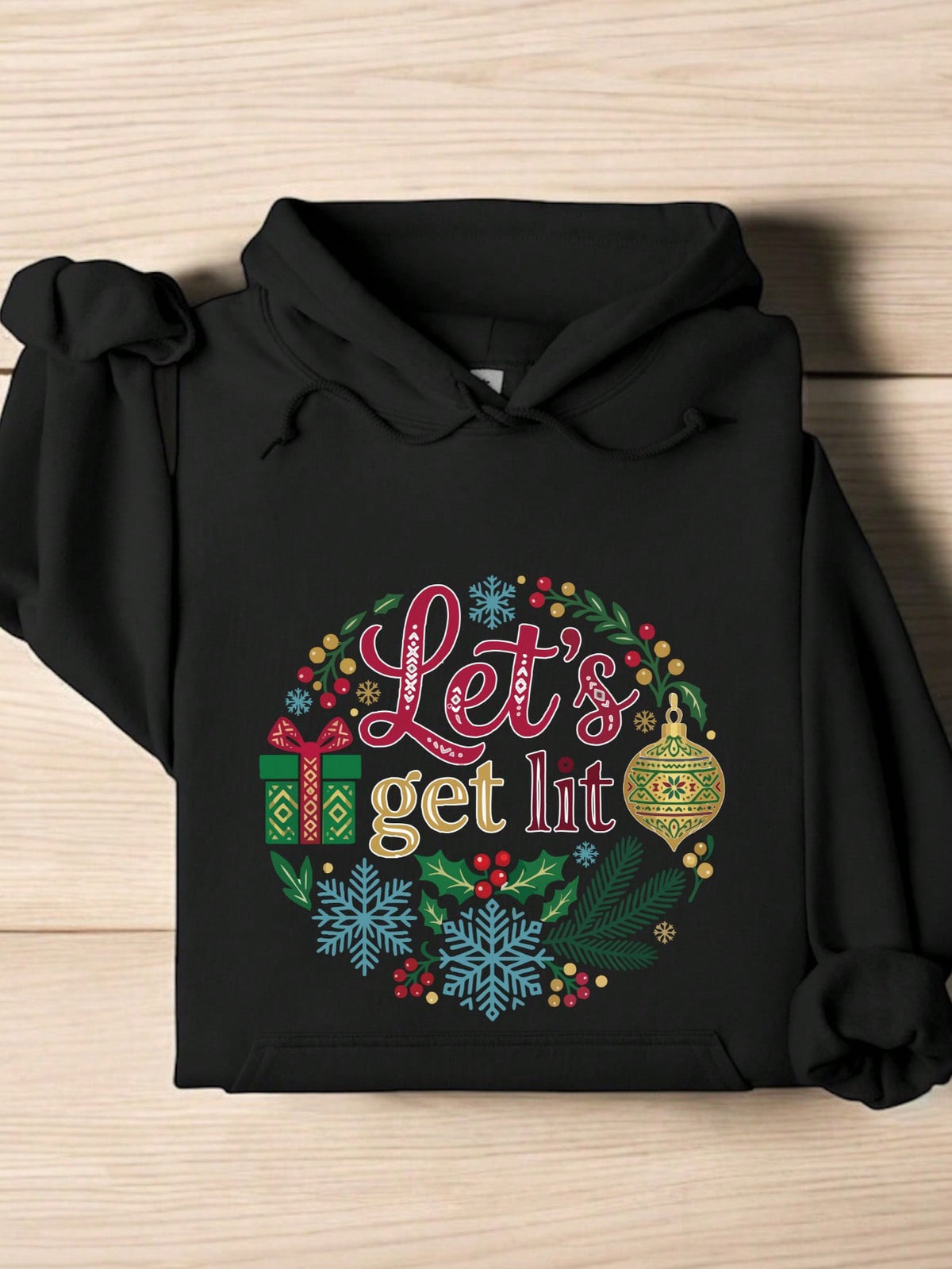 Lets Get Lit Hoodie