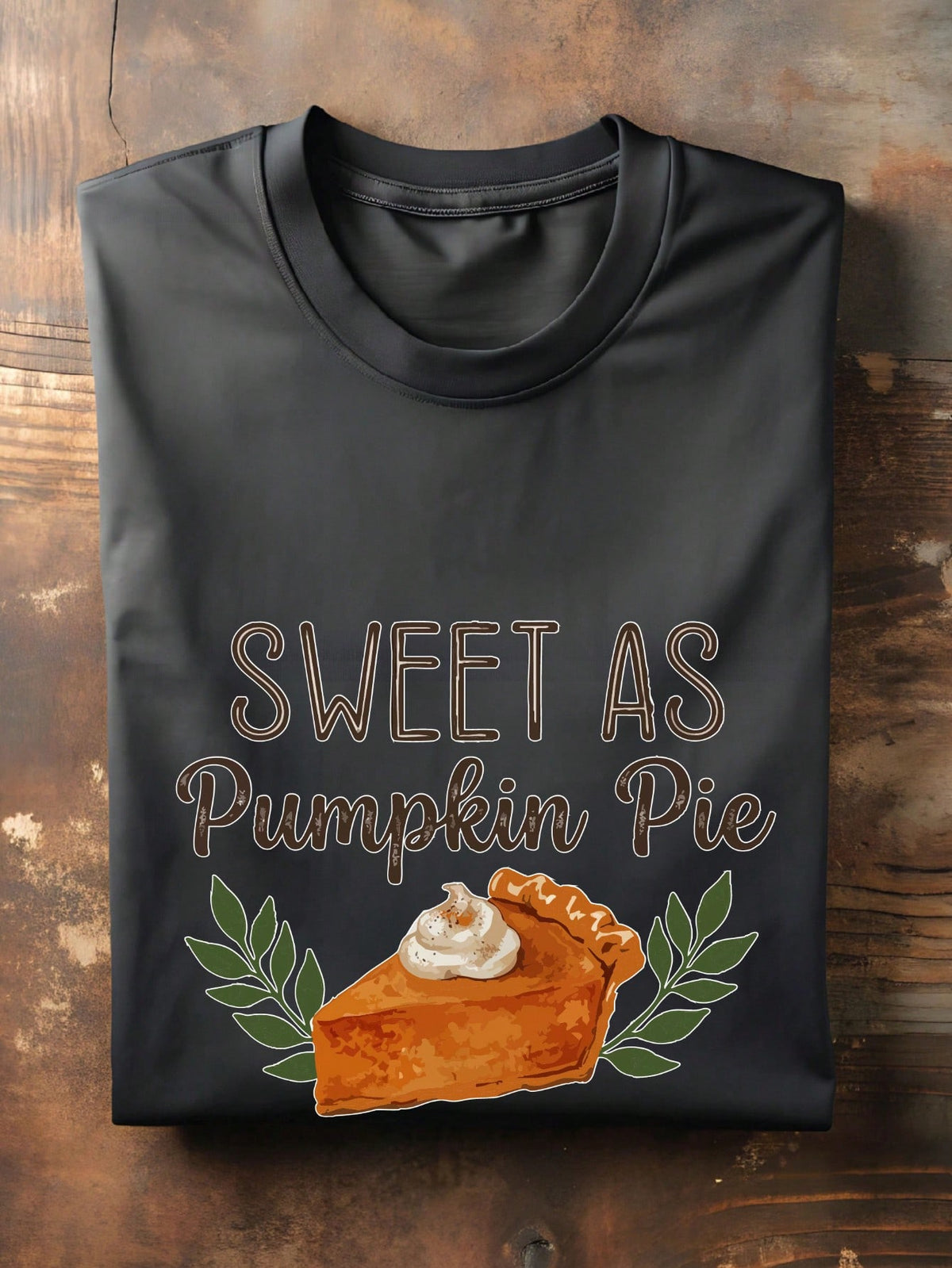 Sweet As Pumpkin Pie T-Shirt