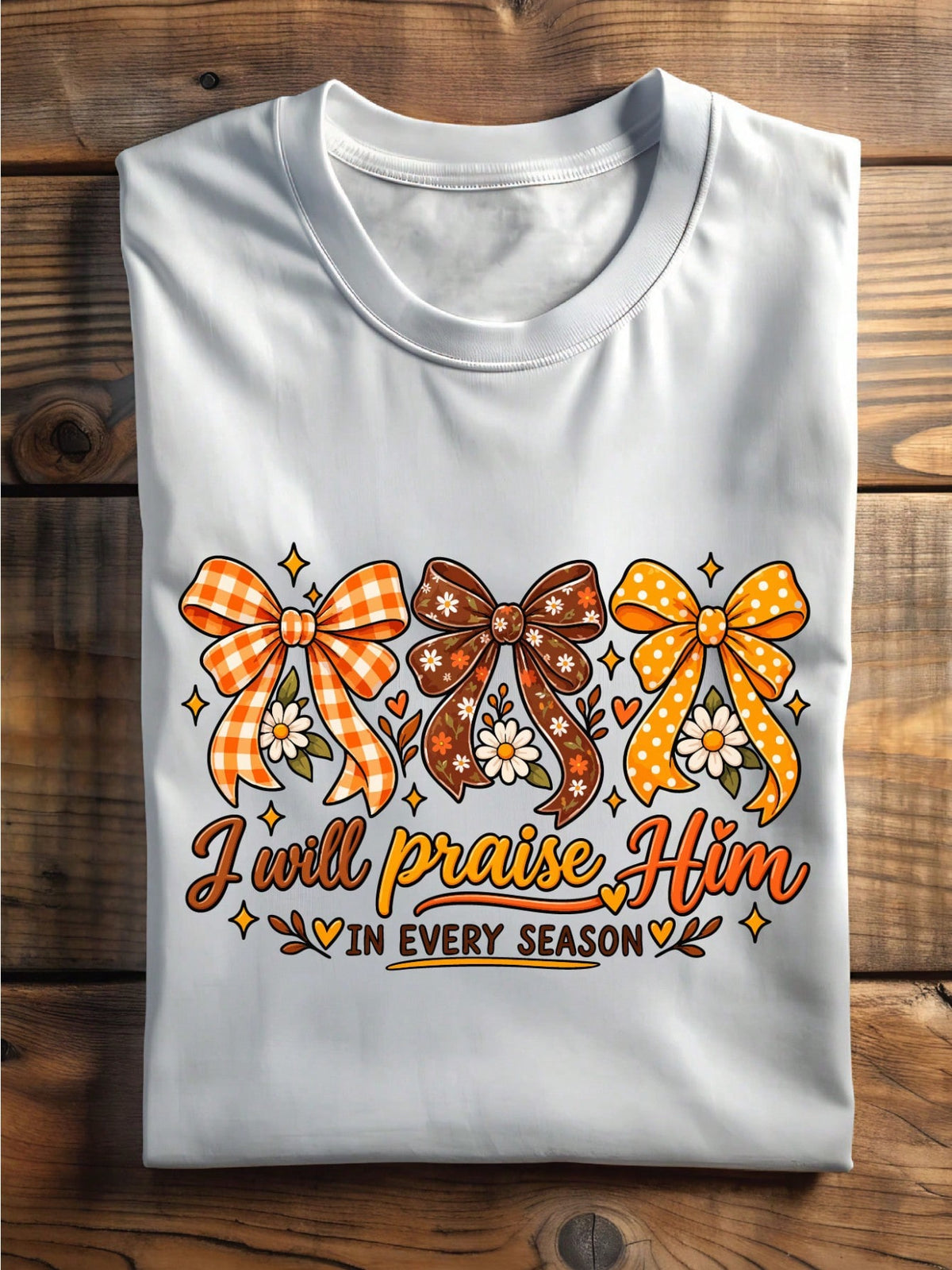 I Will Praise Him T-Shirt