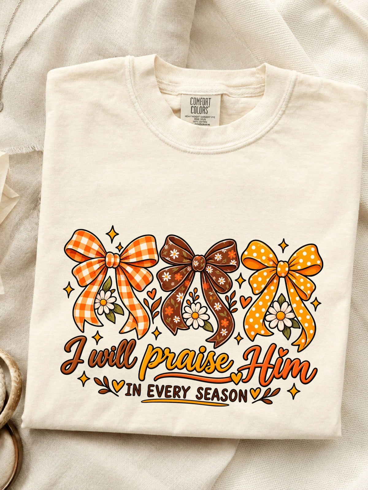 I Will Praise Him T-Shirt