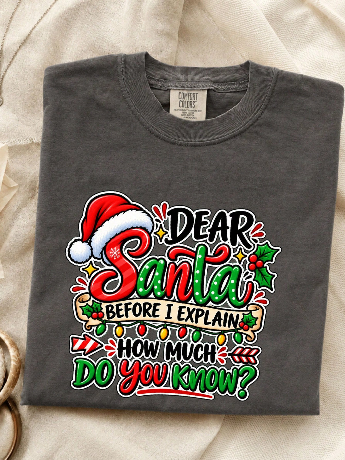 Dear Santa T-Shirt