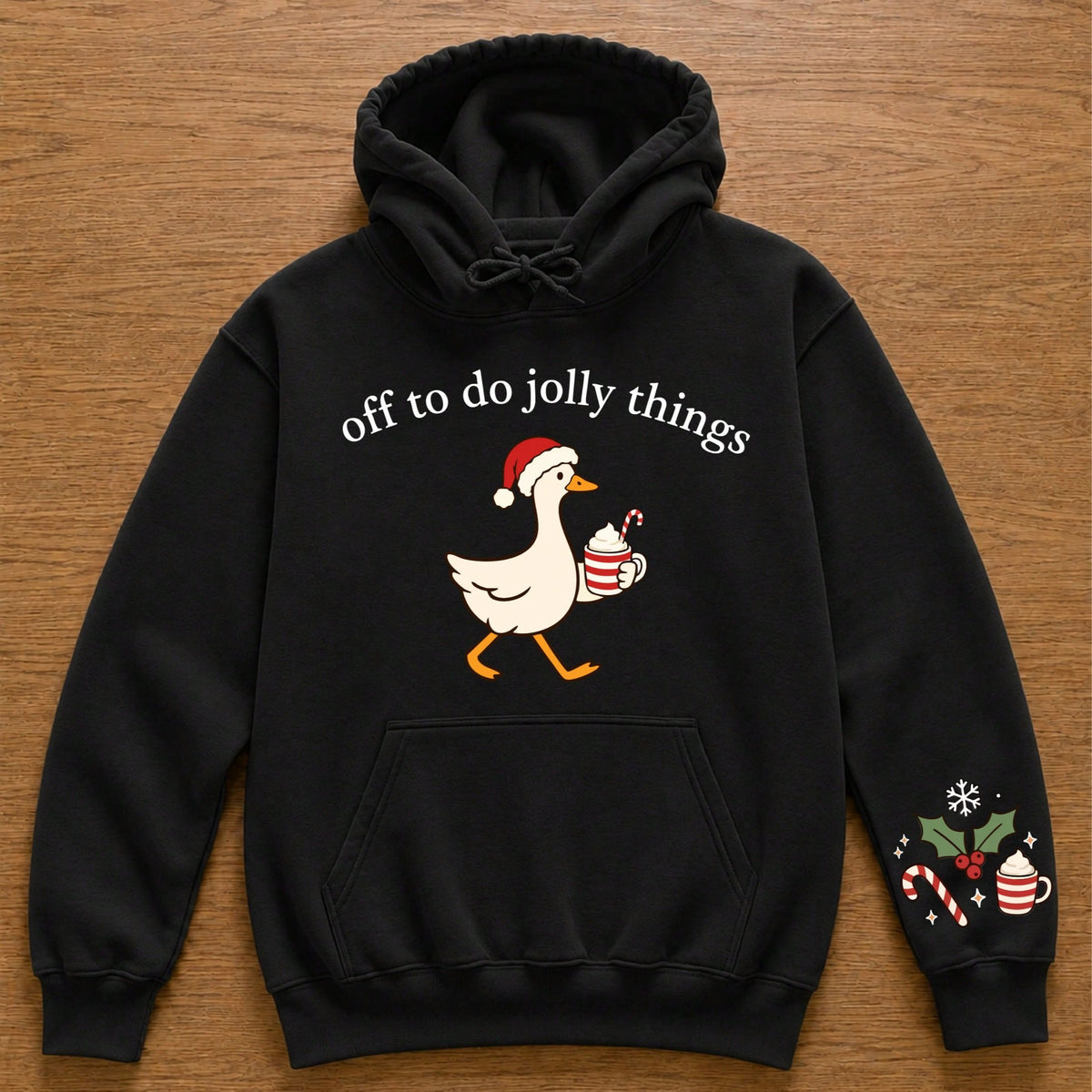 Off To Do Jolly Things Hoodie
