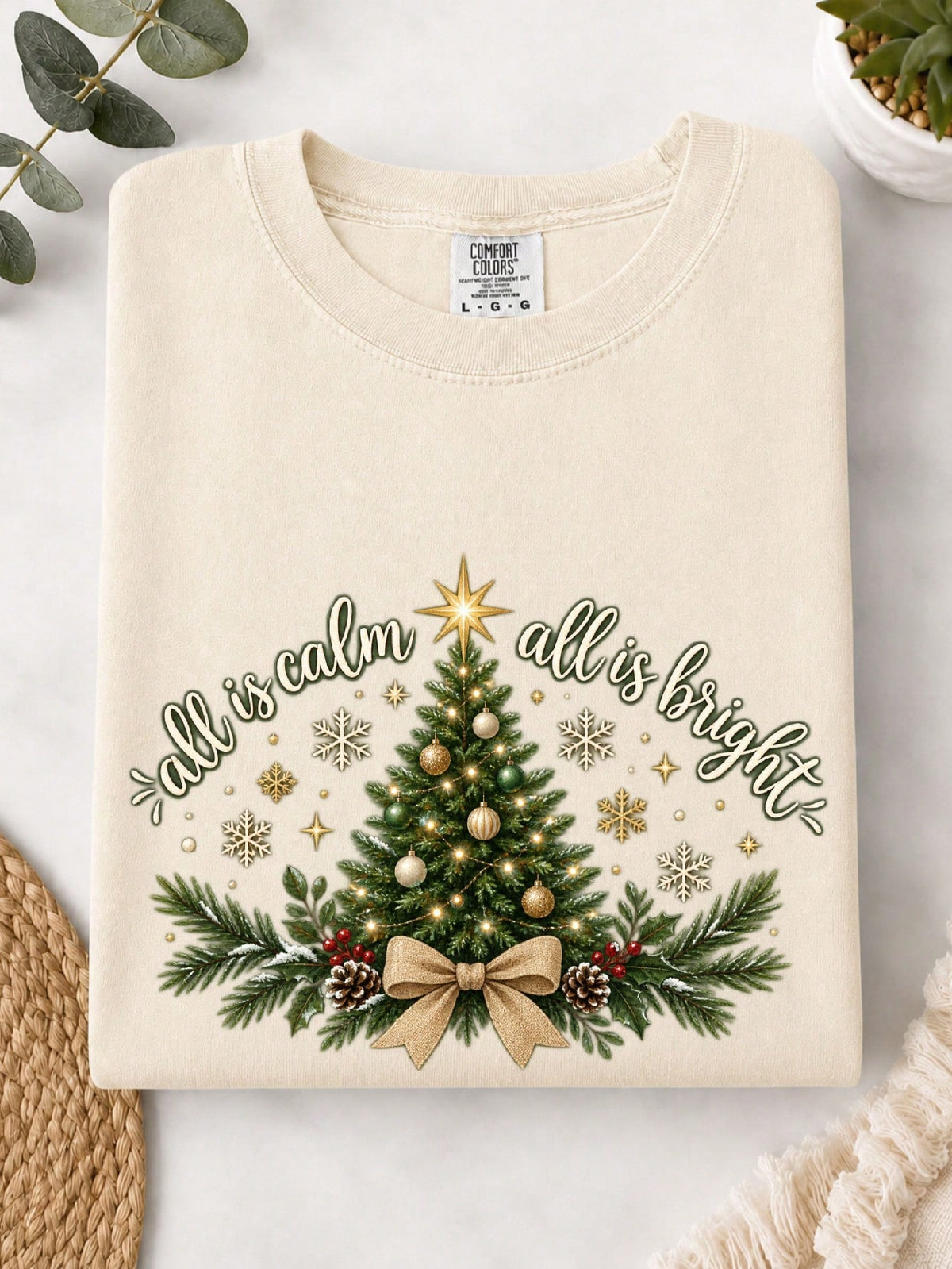 All Is Calm All Is Bright T-Shirt