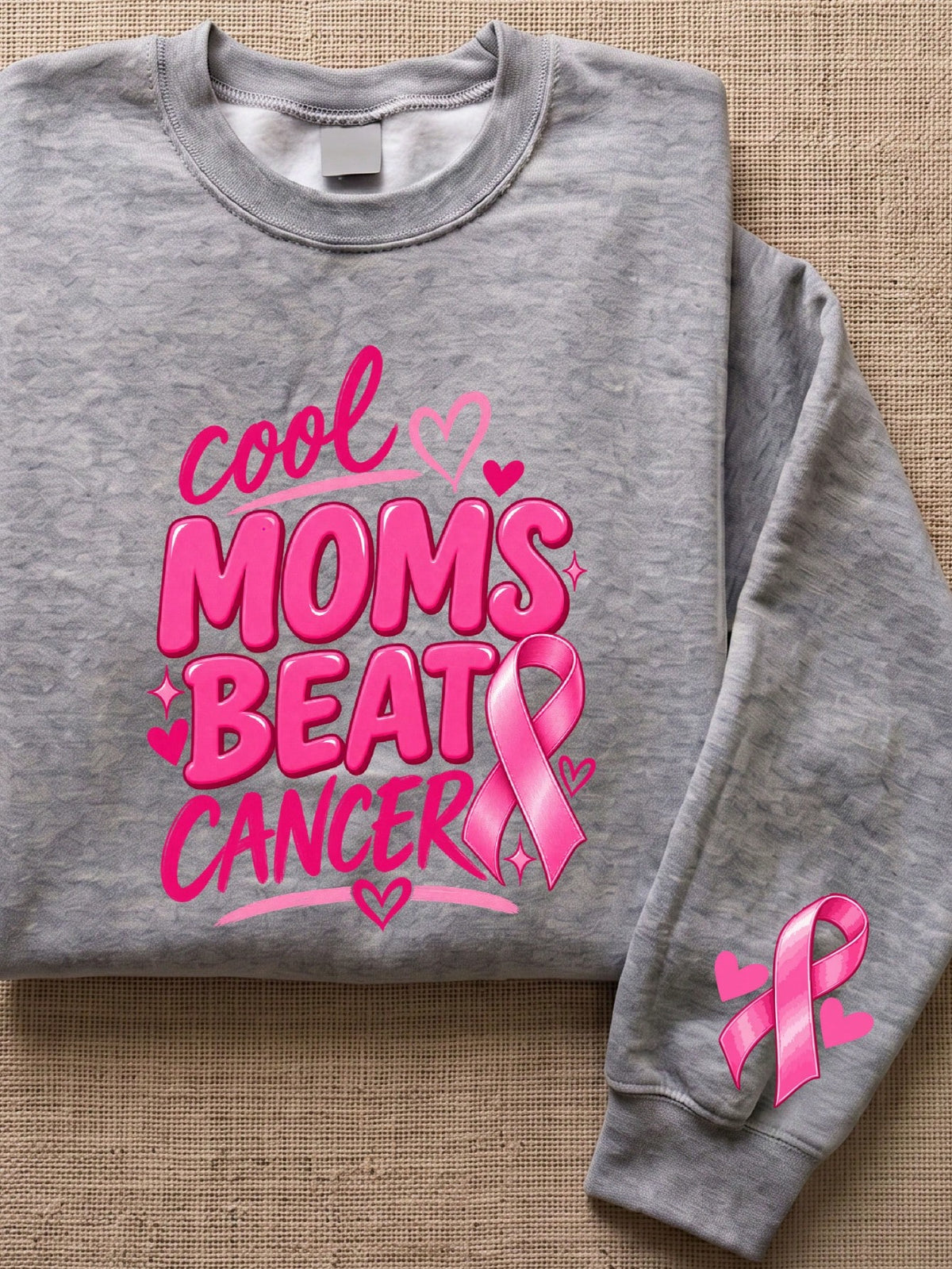 Cool Moms Beat Cancer Sweatshirt