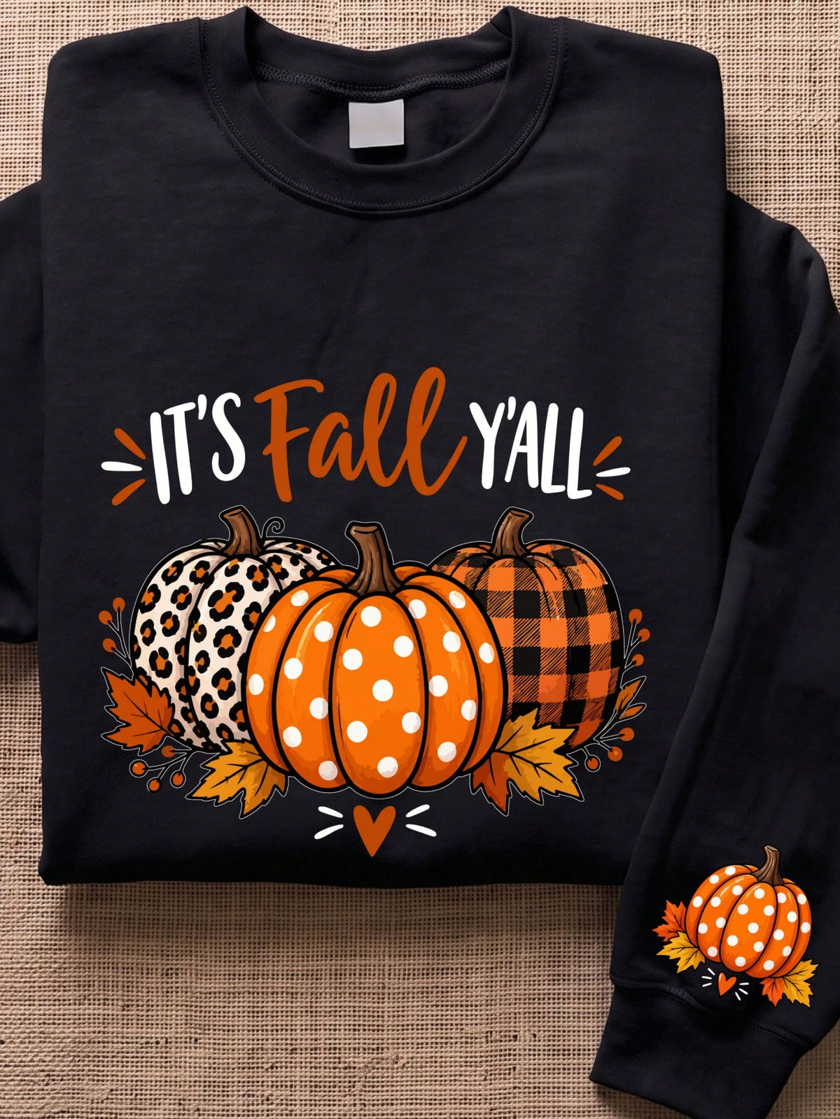 It's Fall Y'all Sweatshirt