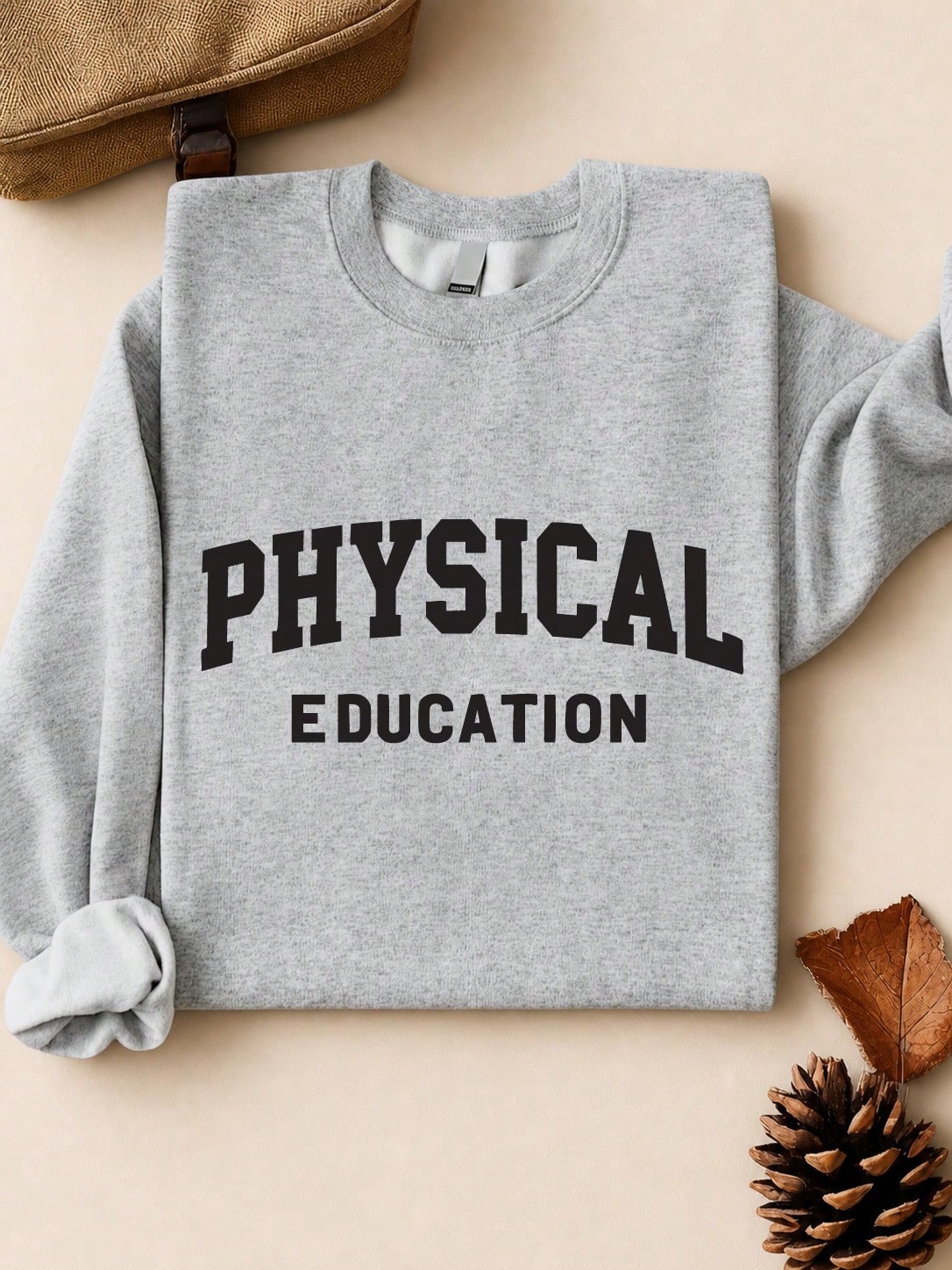 Physical Education Unisex Sweatshirt